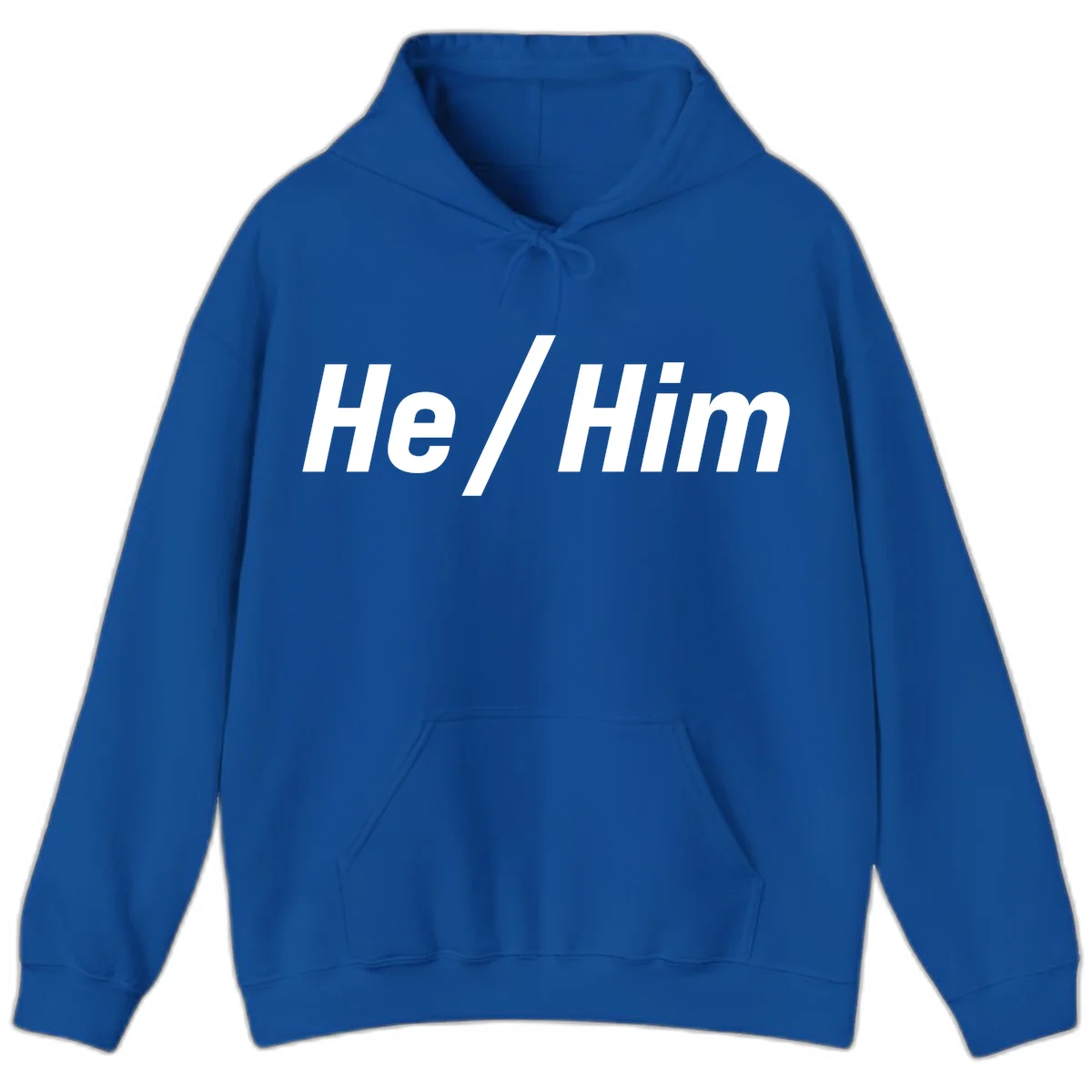 Bold white text reading 'He / Him' with forward slash on gray background for pronoun pride awareness in Royal