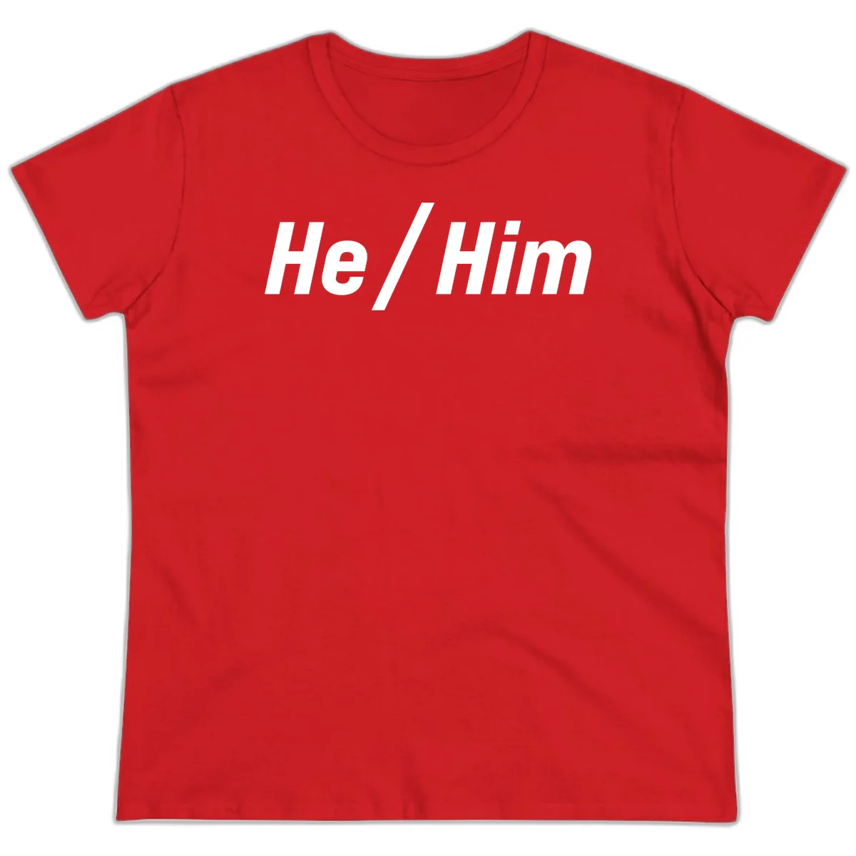Bold white text reading 'He / Him' with forward slash on gray background for pronoun pride awareness in Red