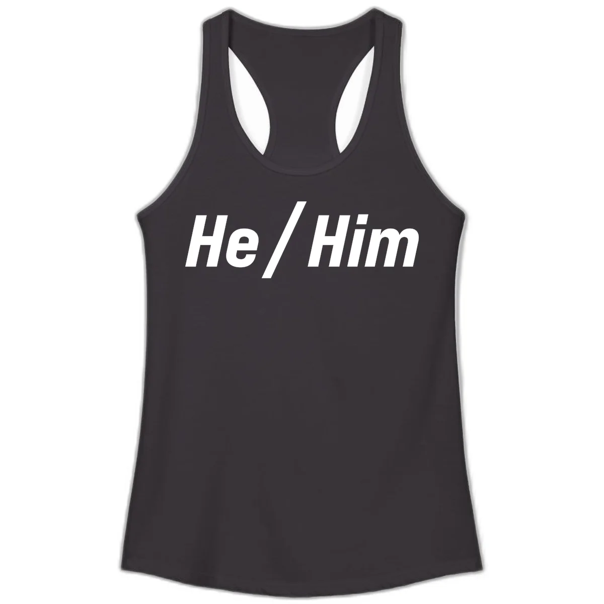 Bold white text reading 'He / Him' with forward slash on gray background for pronoun pride awareness in Black