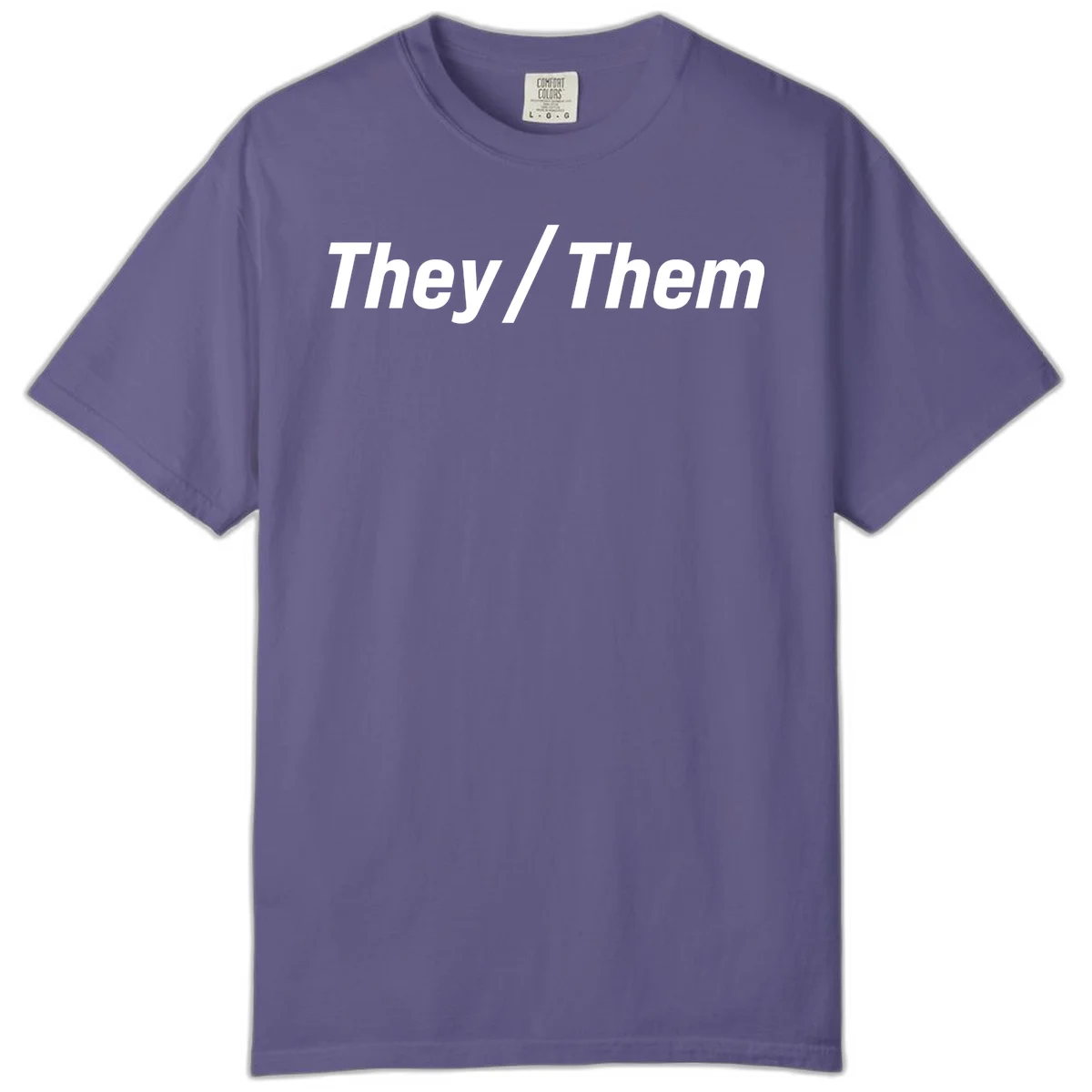 Bold white text reading 'They / Them' on gray background, a minimalist pronoun statement design in Grape