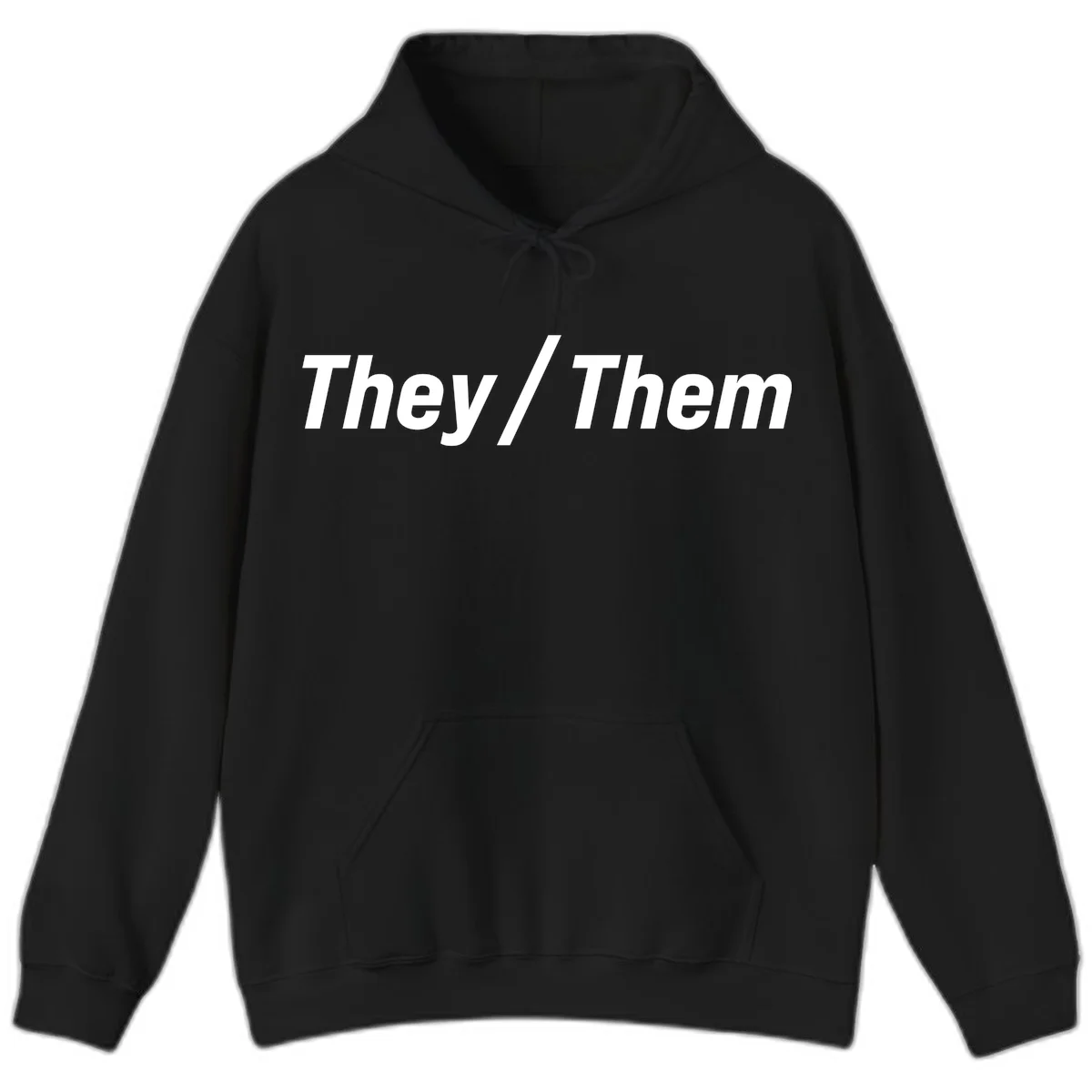 Bold white text reading 'They / Them' on gray background, a minimalist pronoun statement design in Black