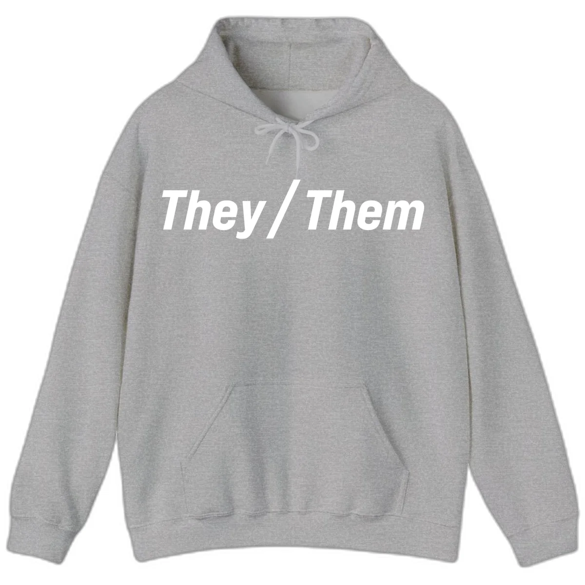 Bold white text reading 'They / Them' on gray background, a minimalist pronoun statement design in Sport Grey