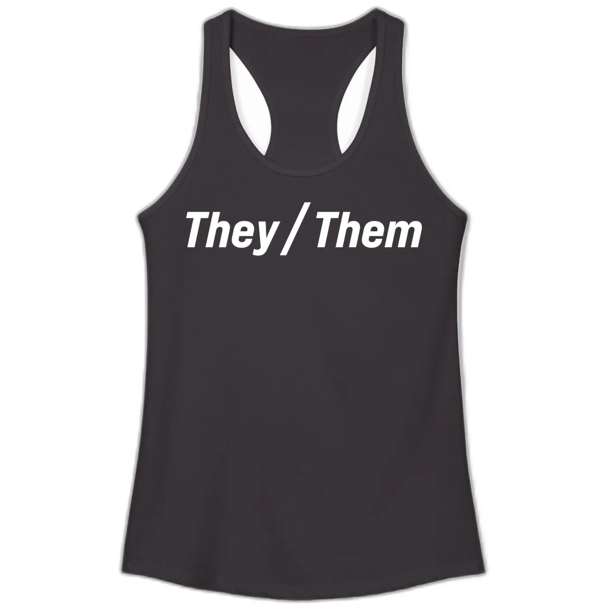 Bold white text reading 'They / Them' on gray background, a minimalist pronoun statement design in Black