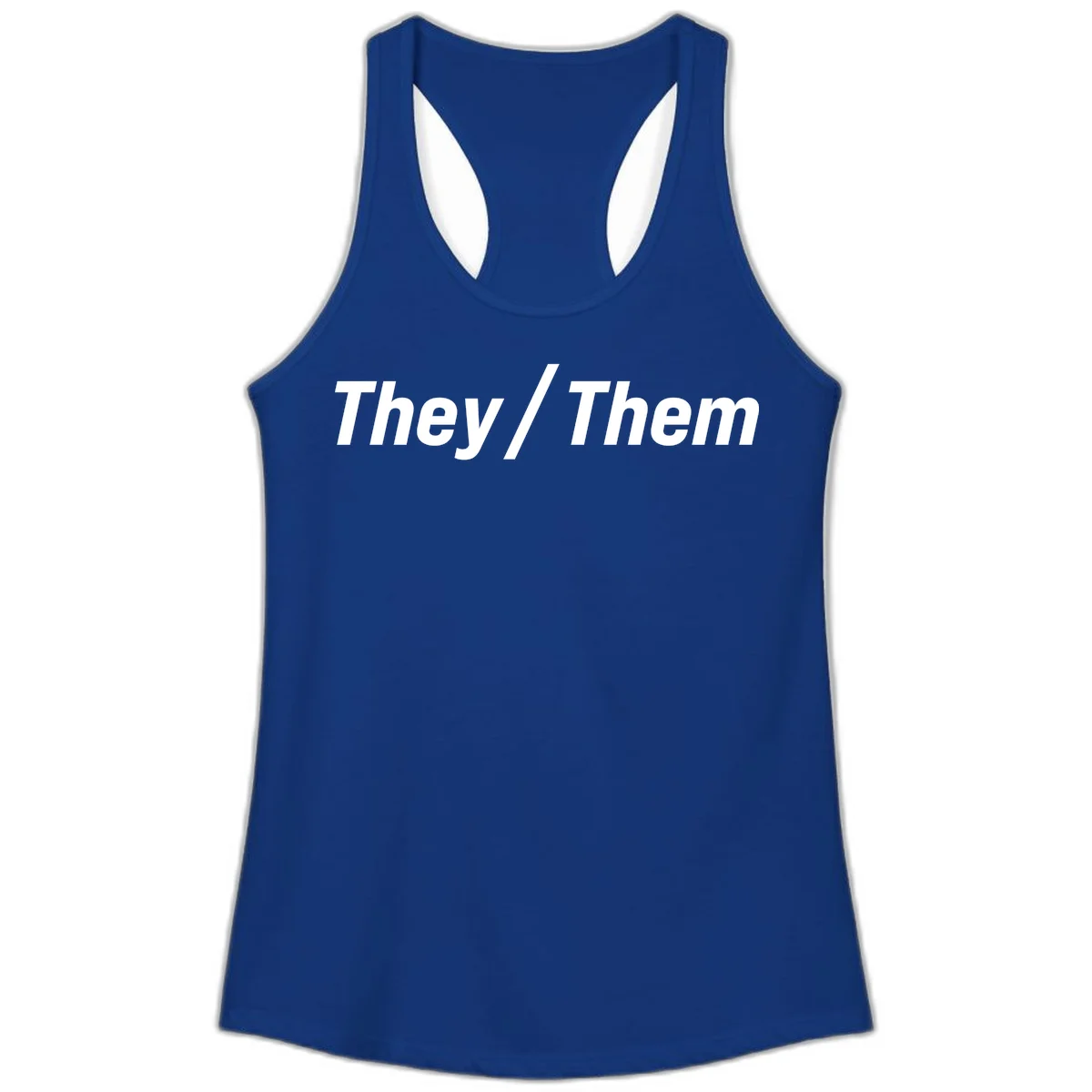 Bold white text reading 'They / Them' on gray background, a minimalist pronoun statement design in Solid Royal