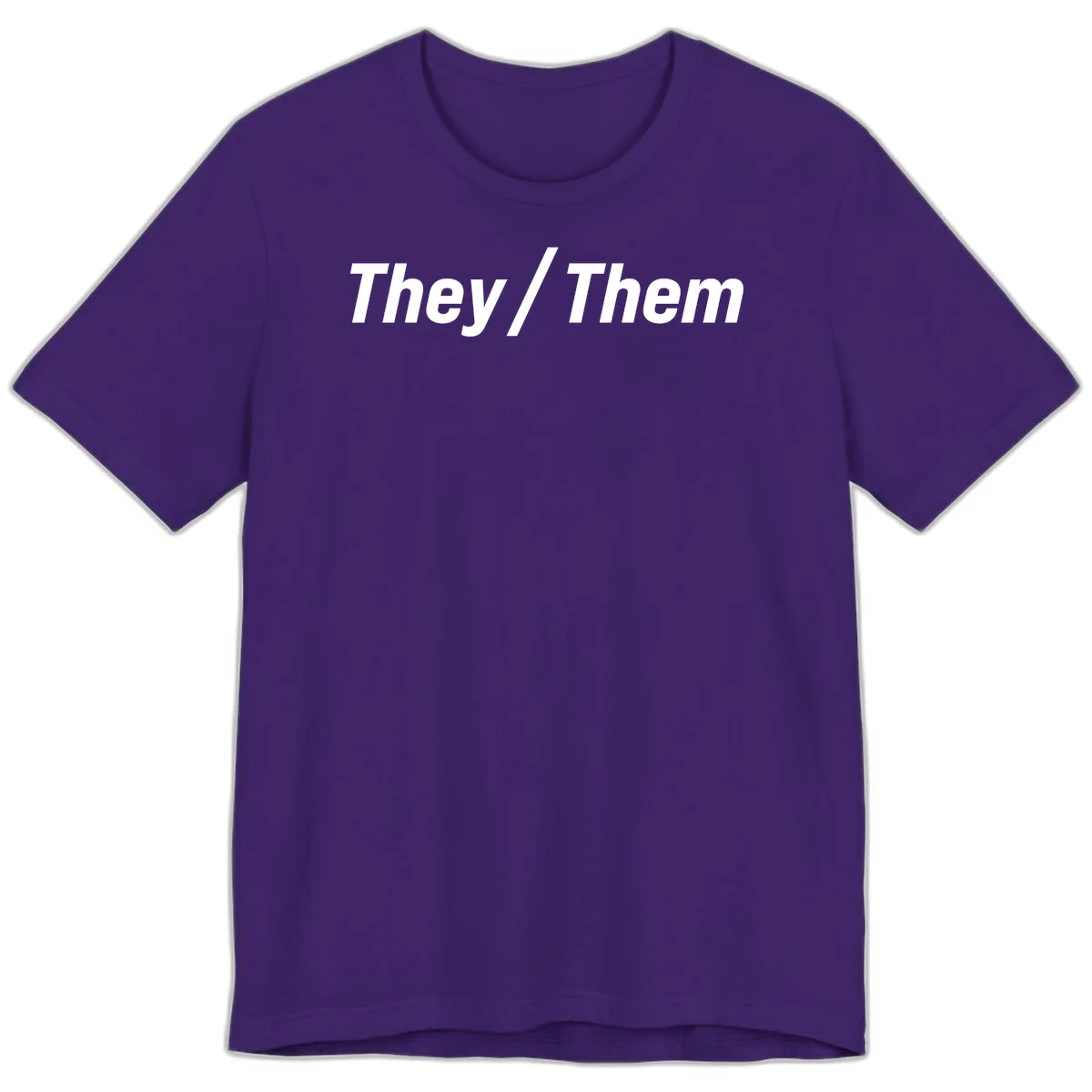 Bold white text reading 'They / Them' on gray background, a minimalist pronoun statement design in Team Purple