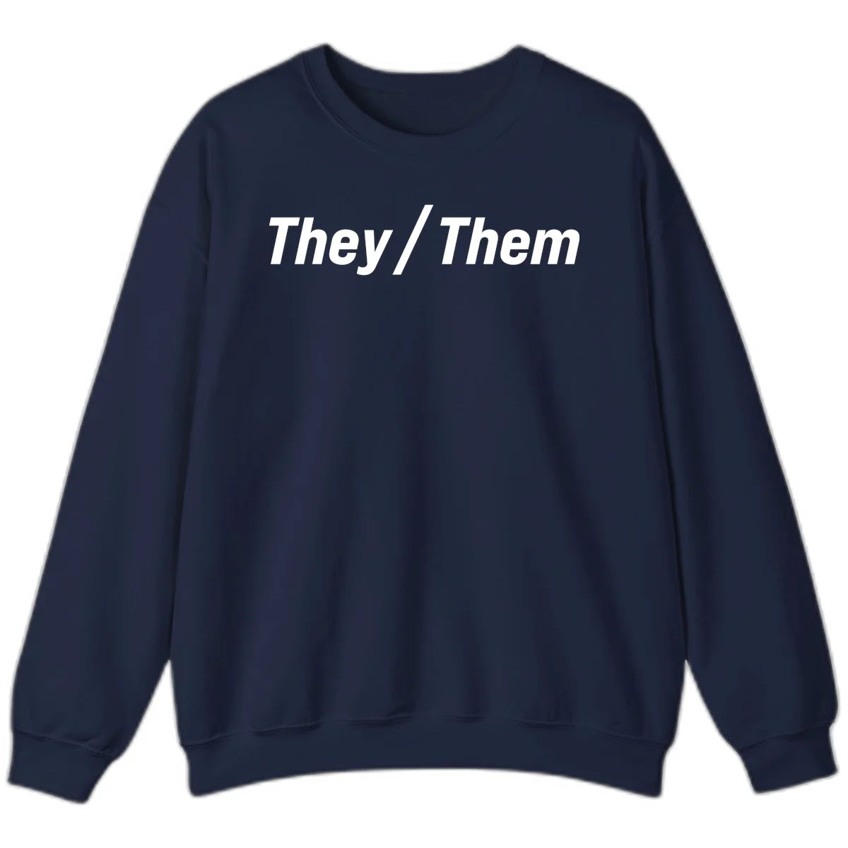 Bold white text reading 'They / Them' on gray background, a minimalist pronoun statement design in Navy
