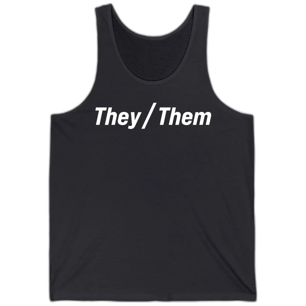 Bold white text reading 'They / Them' on gray background, a minimalist pronoun statement design in Dark Grey