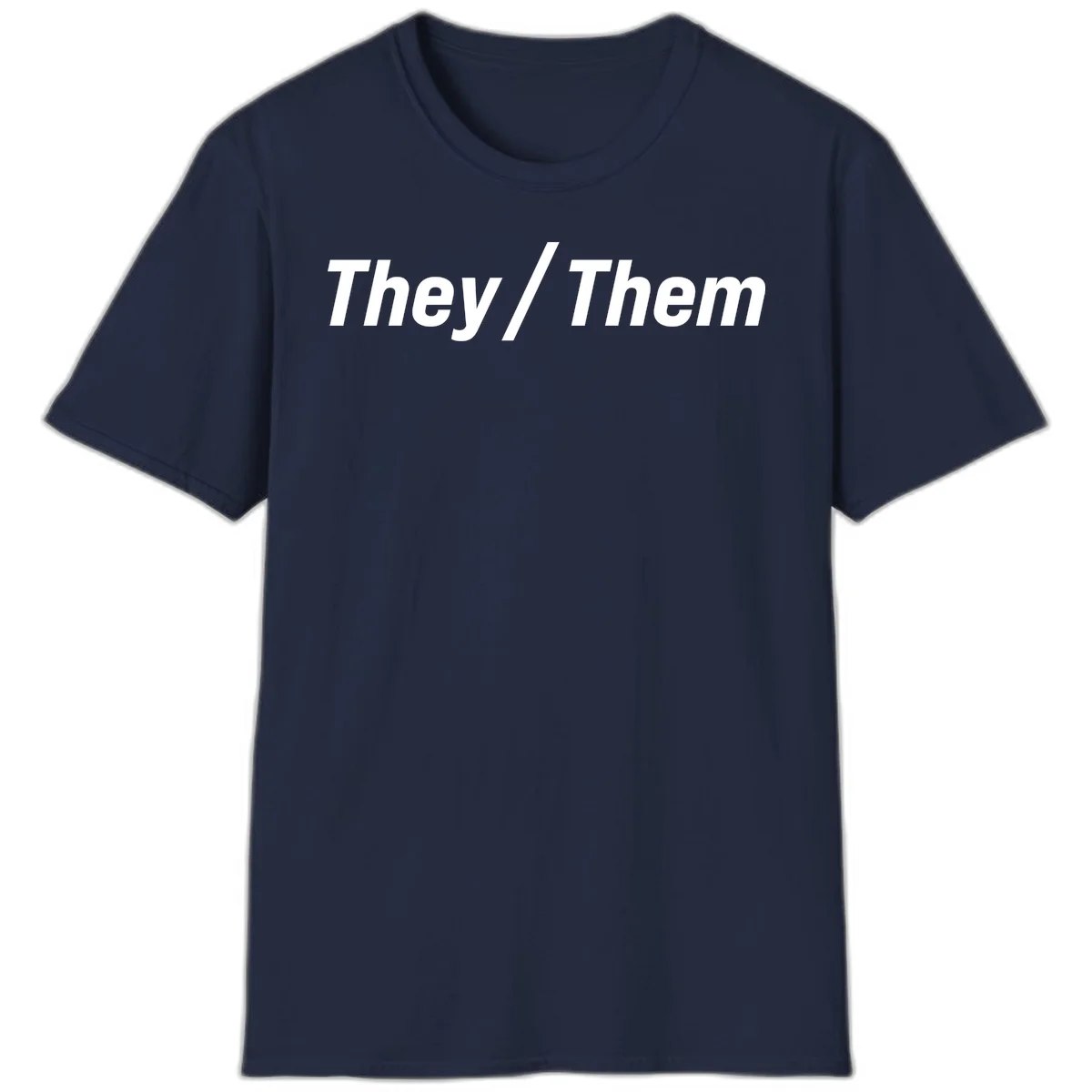 Bold white text reading 'They / Them' on gray background, a minimalist pronoun statement design in Navy