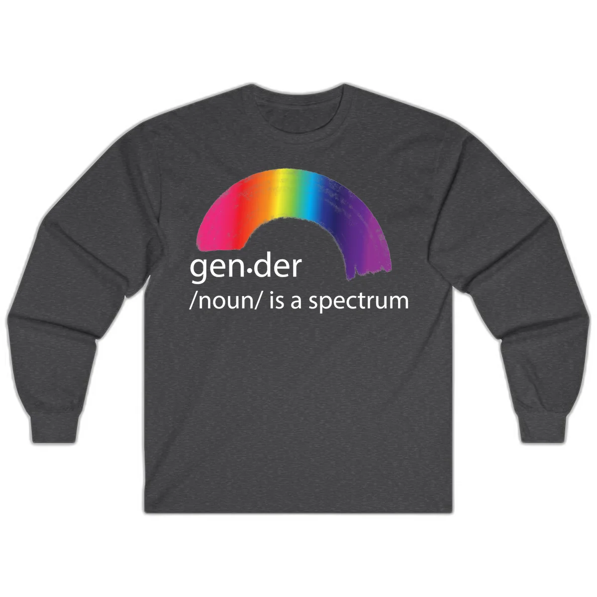 Rainbow arc with text 'gen.der /noun/ is a spectrum' celebrating gender diversity and LGBTQ pride in Dark Heather