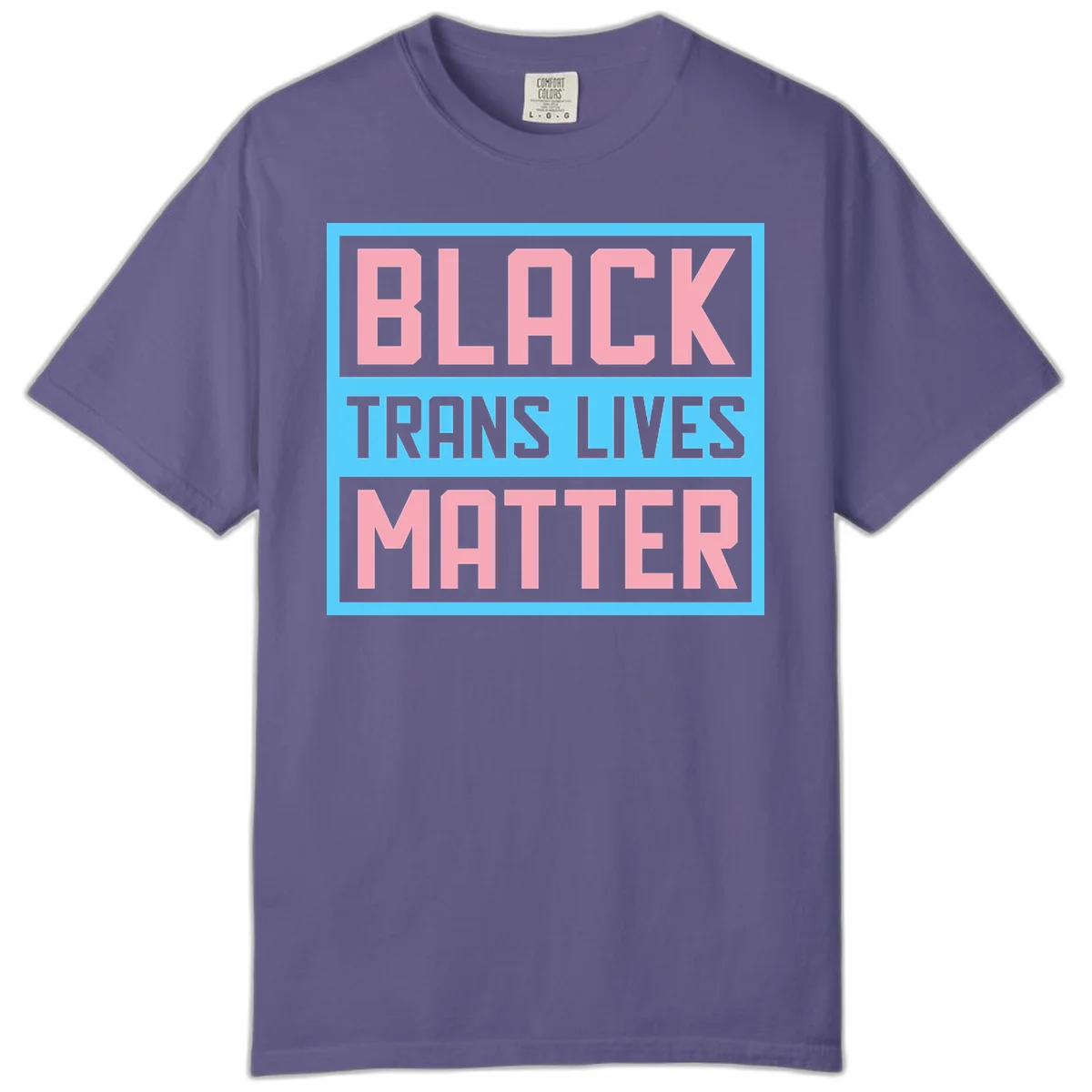 Bold pink block letters spelling 'BLACK TRANS LIVES MATTER' on light blue and gray background in Grape