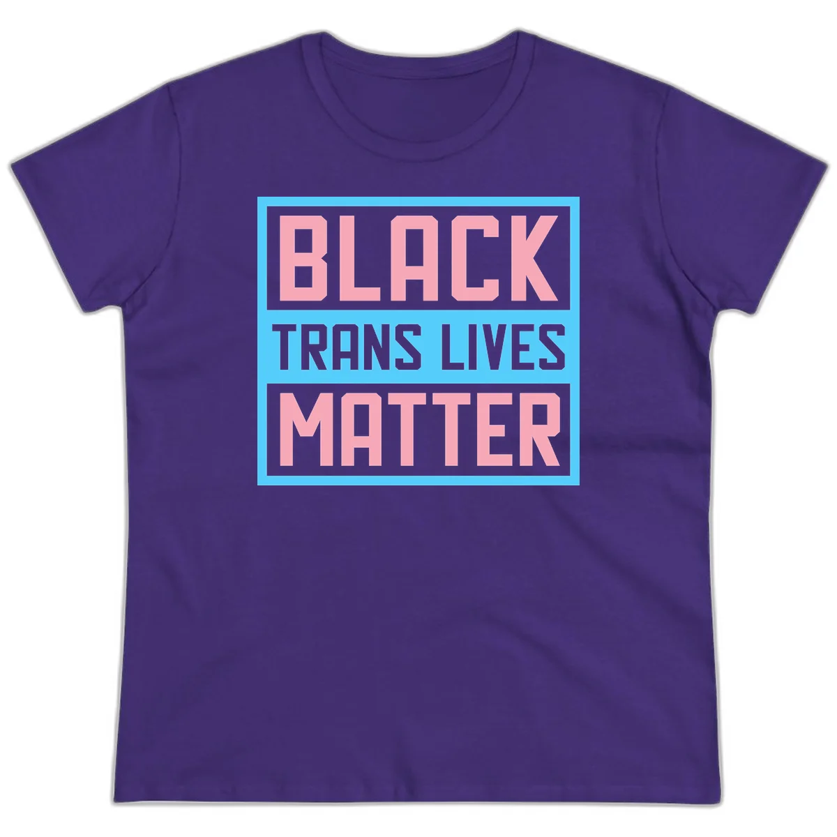 Bold pink block letters spelling 'BLACK TRANS LIVES MATTER' on light blue and gray background in Purple
