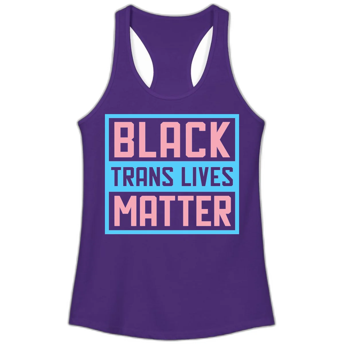 Bold pink block letters spelling 'BLACK TRANS LIVES MATTER' on light blue and gray background in Solid Purple Rush