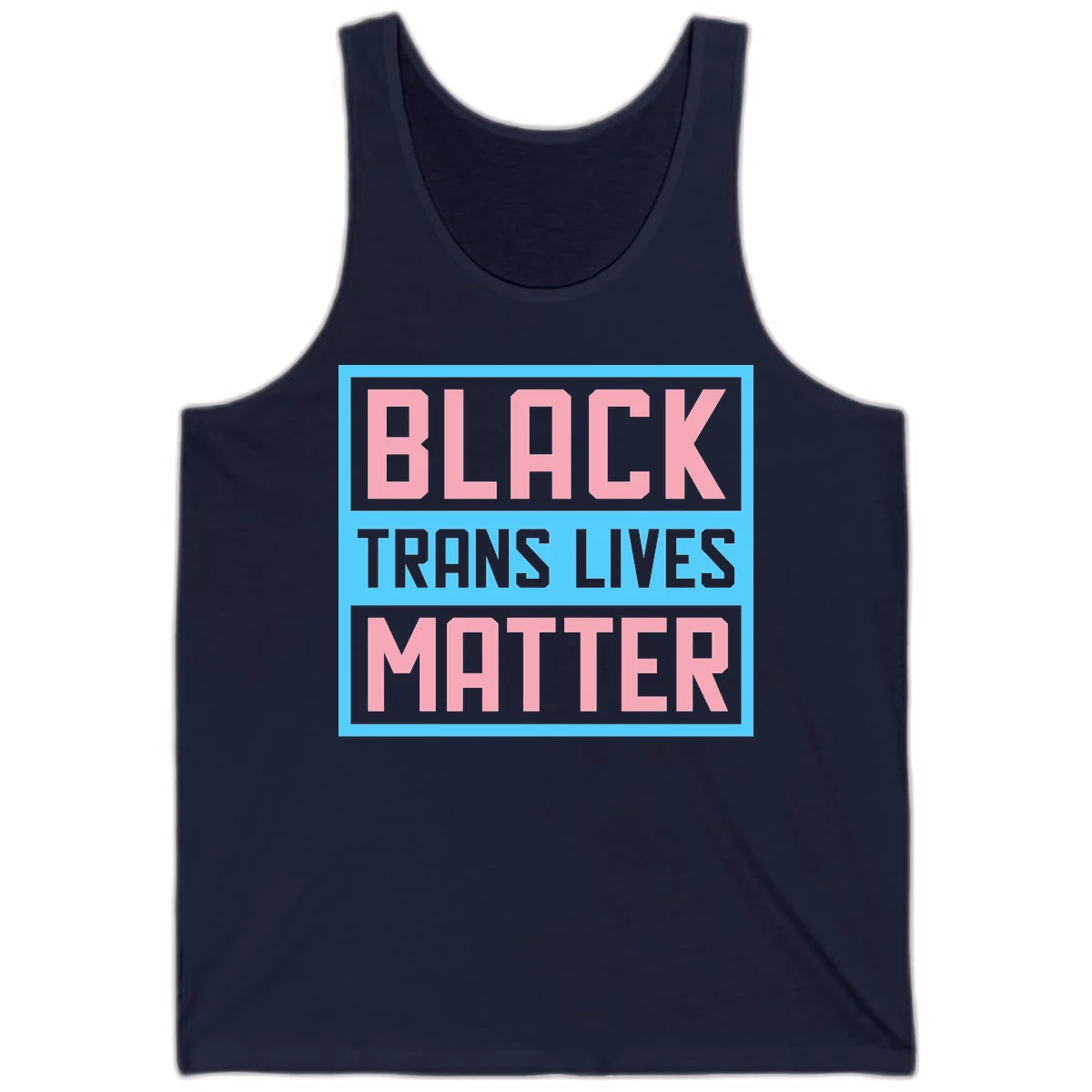 Bold pink block letters spelling 'BLACK TRANS LIVES MATTER' on light blue and gray background in Navy