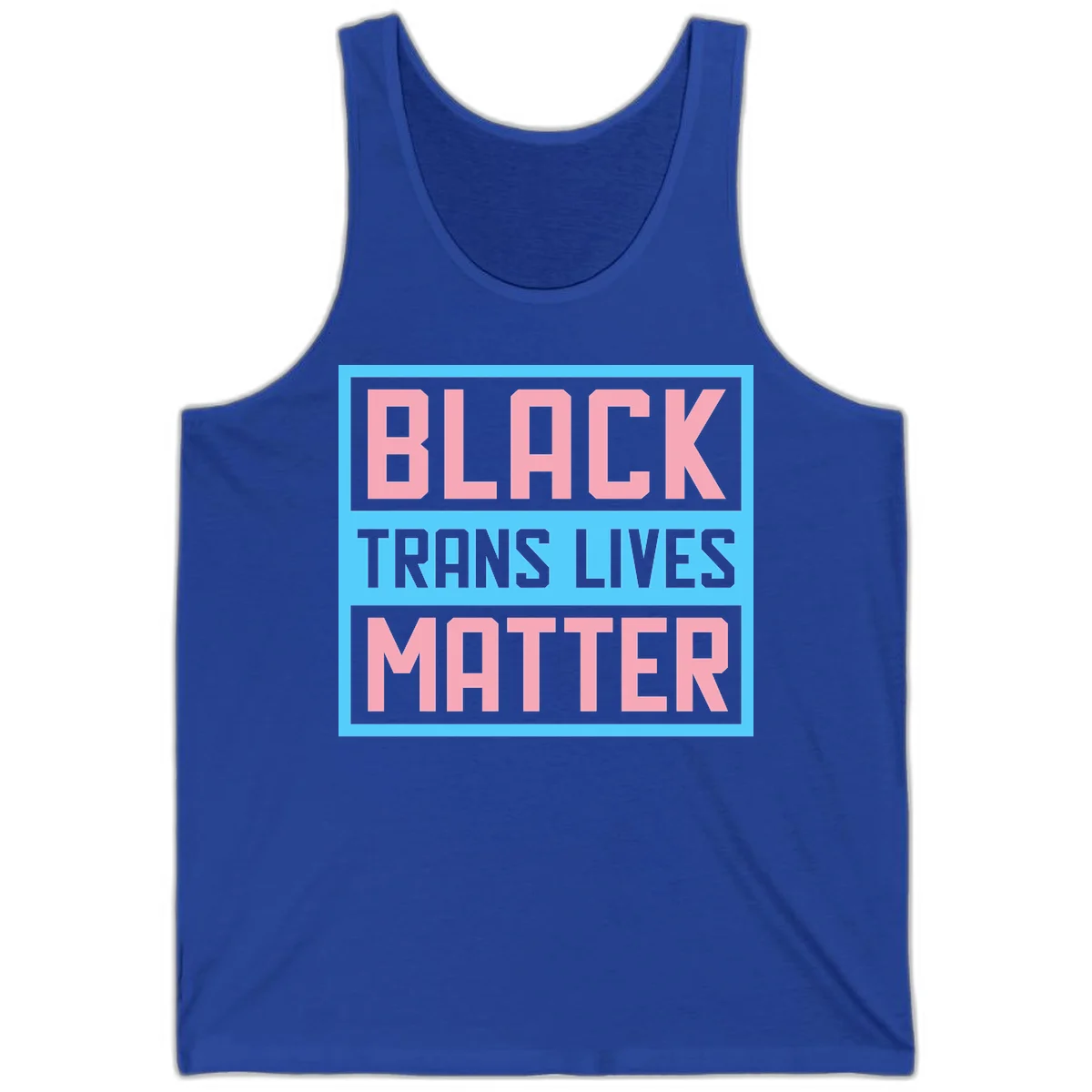 Bold pink block letters spelling 'BLACK TRANS LIVES MATTER' on light blue and gray background in True Royal