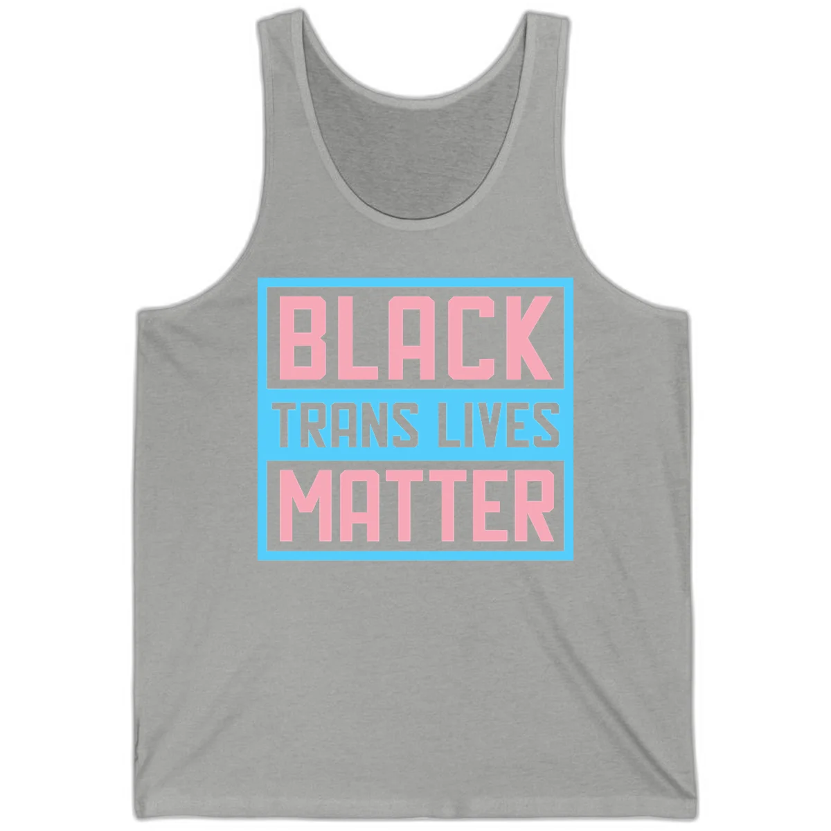 Bold pink block letters spelling 'BLACK TRANS LIVES MATTER' on light blue and gray background in Athletic Heather