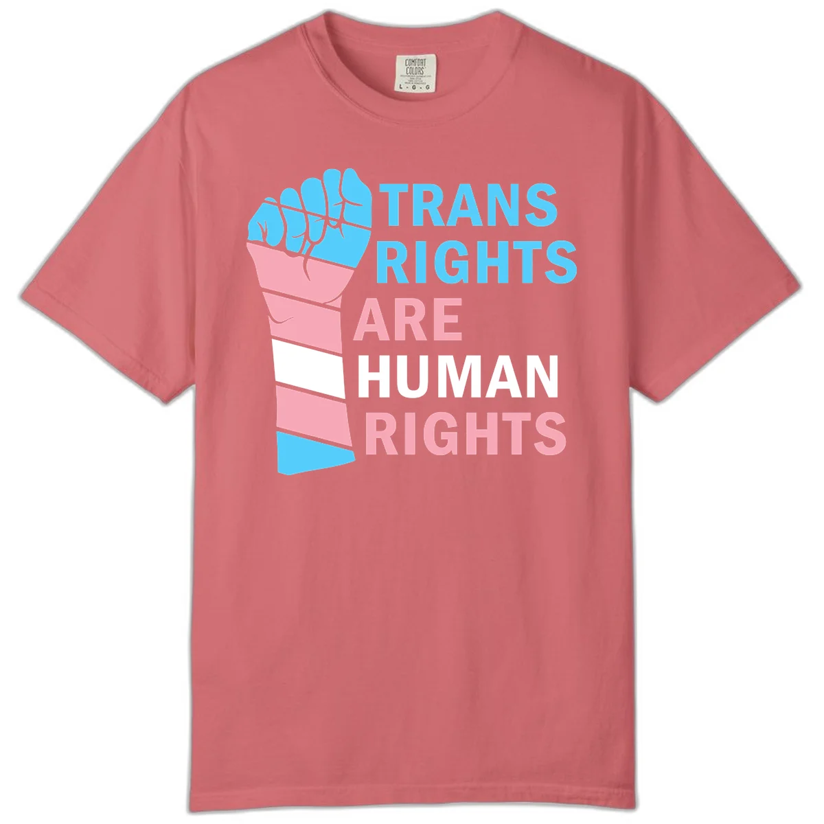 Raised fist in trans flag colors (blue, pink, white) with text 'Trans Rights Are Human Rights' promoting equality and pride in Watermelon