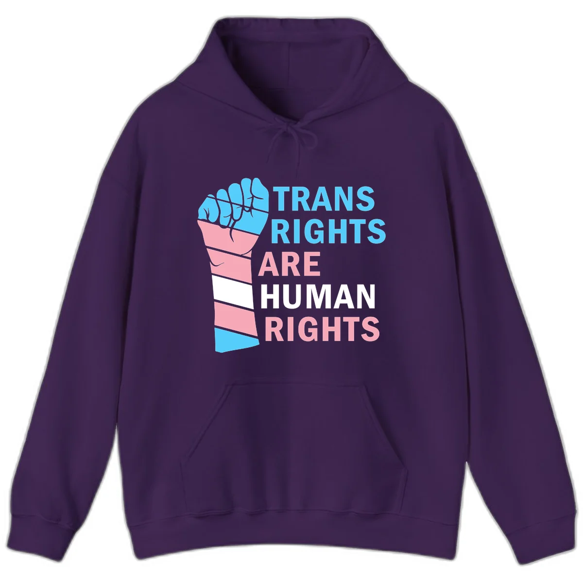 Raised fist in trans flag colors (blue, pink, white) with text 'Trans Rights Are Human Rights' promoting equality and pride in Purple