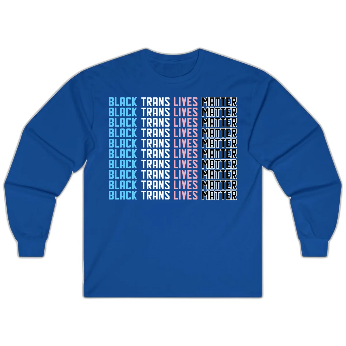 Black trans lives matter repeating text pattern in blue, white, pink and black on gray background in Royal