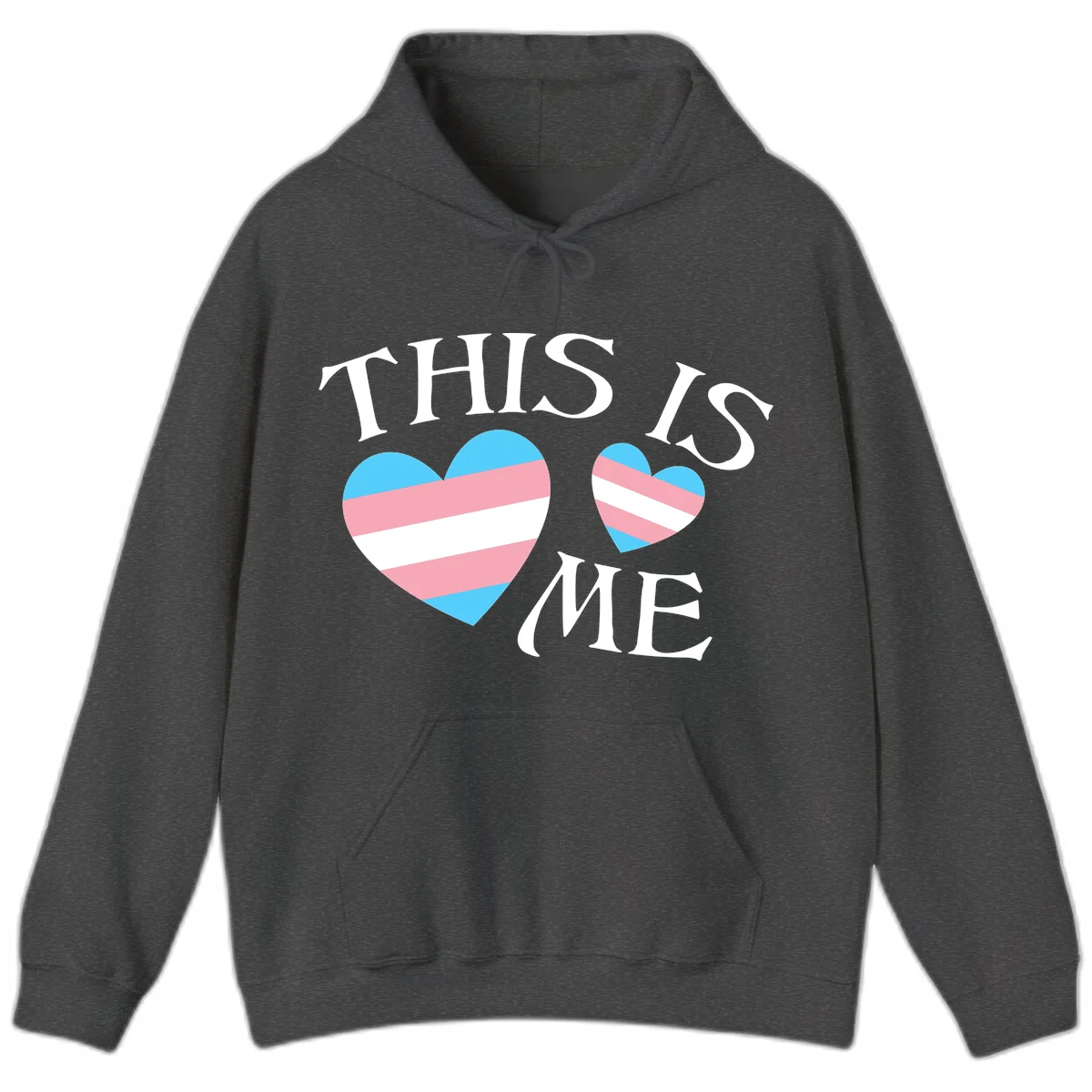 Two striped hearts in trans flag colors (blue, pink, white) with 'THIS IS ME' text celebrating trans pride and identity in Dark Heather