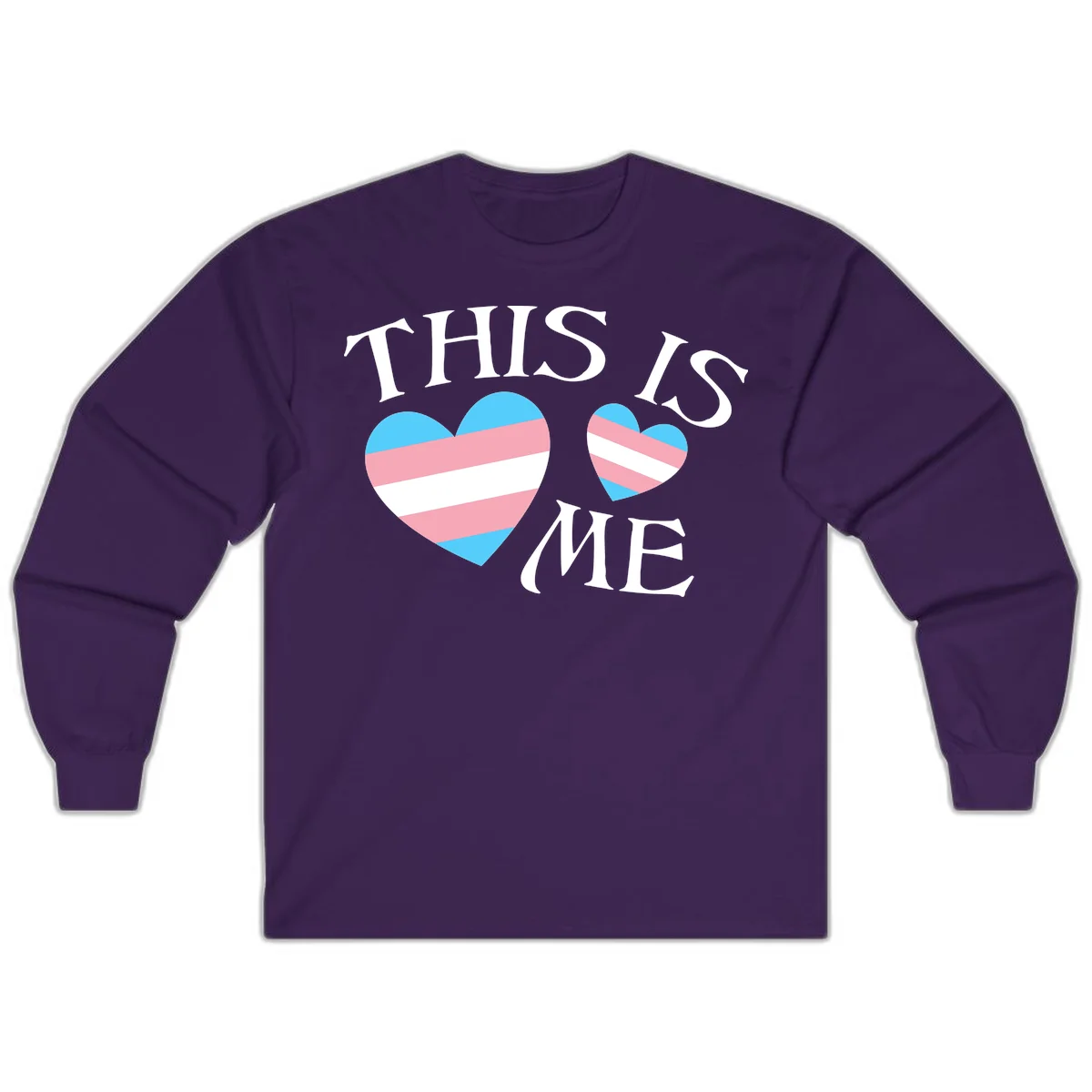 Two striped hearts in trans flag colors (blue, pink, white) with 'THIS IS ME' text celebrating trans pride and identity in Purple