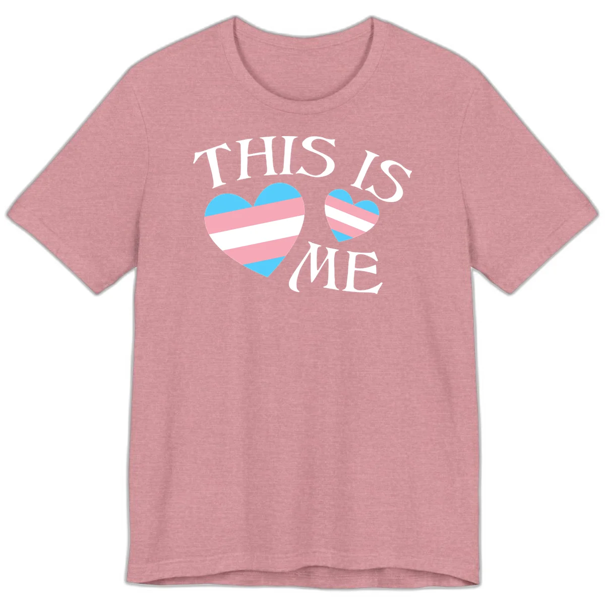 Two striped hearts in trans flag colors (blue, pink, white) with 'THIS IS ME' text celebrating trans pride and identity in Heather Orchid