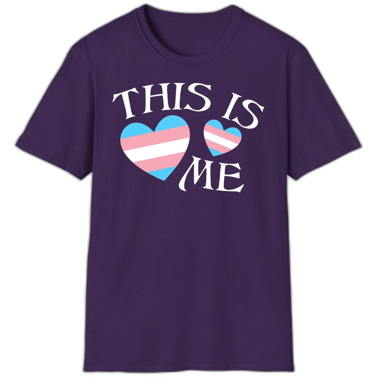 Two striped hearts in trans flag colors (blue, pink, white) with 'THIS IS ME' text celebrating trans pride and identity in Purple