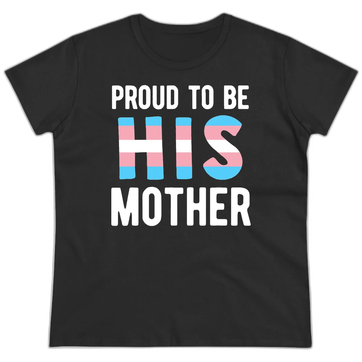 Proud trans mother design with blue, pink, and white striped cylinders and letter S featuring trans pride flag colors in Black
