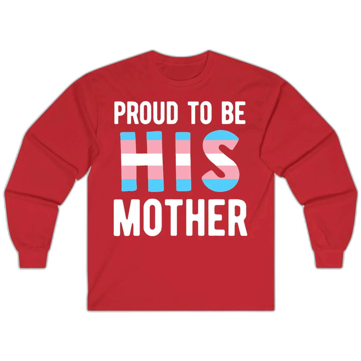 Proud trans mother design with blue, pink, and white striped cylinders and letter S featuring trans pride flag colors in Red