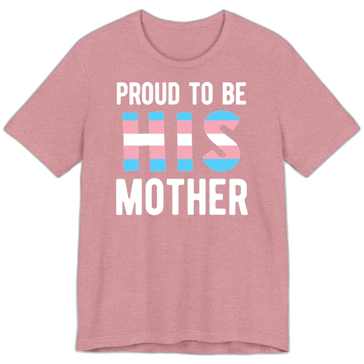 Proud trans mother design with blue, pink, and white striped cylinders and letter S featuring trans pride flag colors in Heather Orchid
