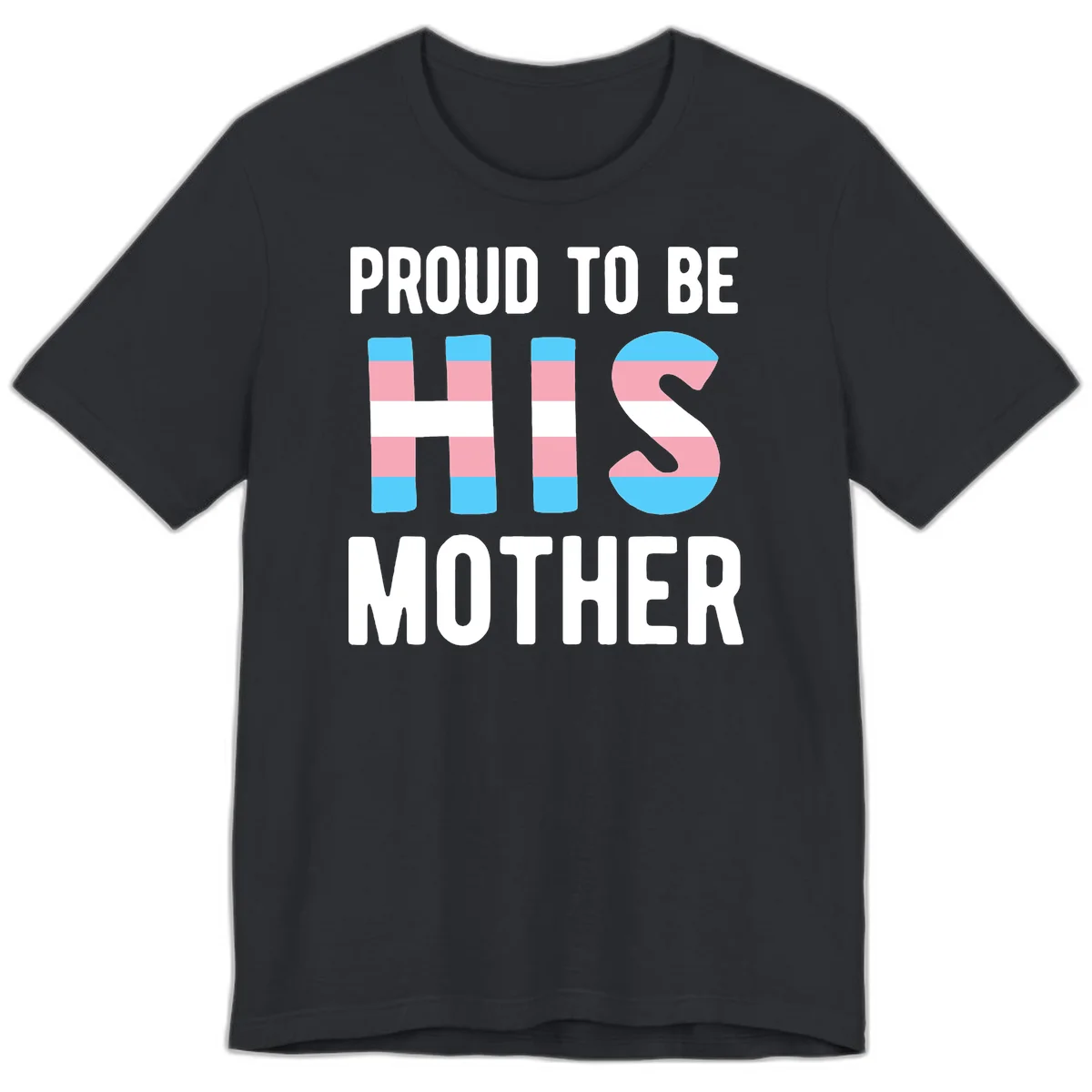 Proud trans mother design with blue, pink, and white striped cylinders and letter S featuring trans pride flag colors in Vintage Black