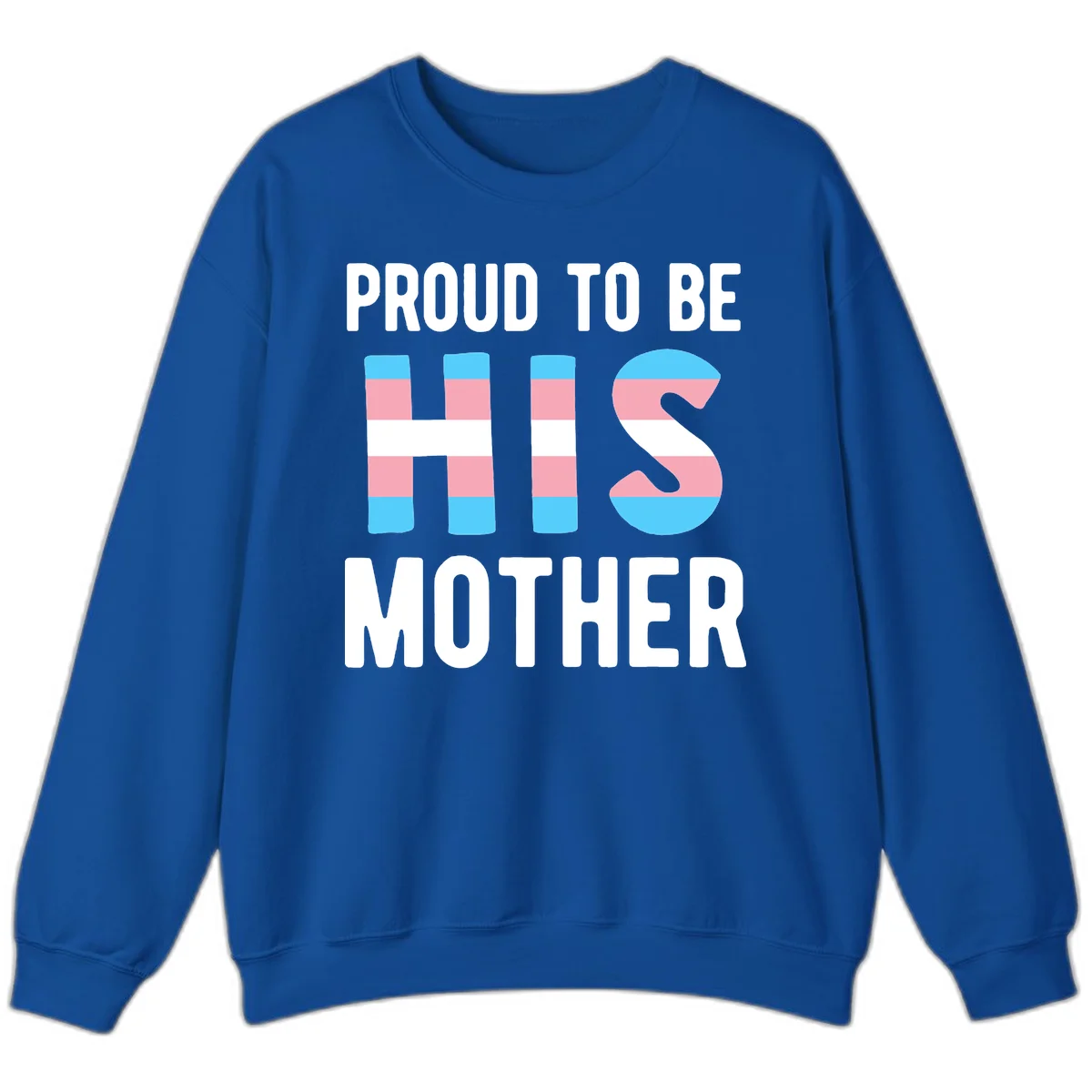 Proud trans mother design with blue, pink, and white striped cylinders and letter S featuring trans pride flag colors in Royal