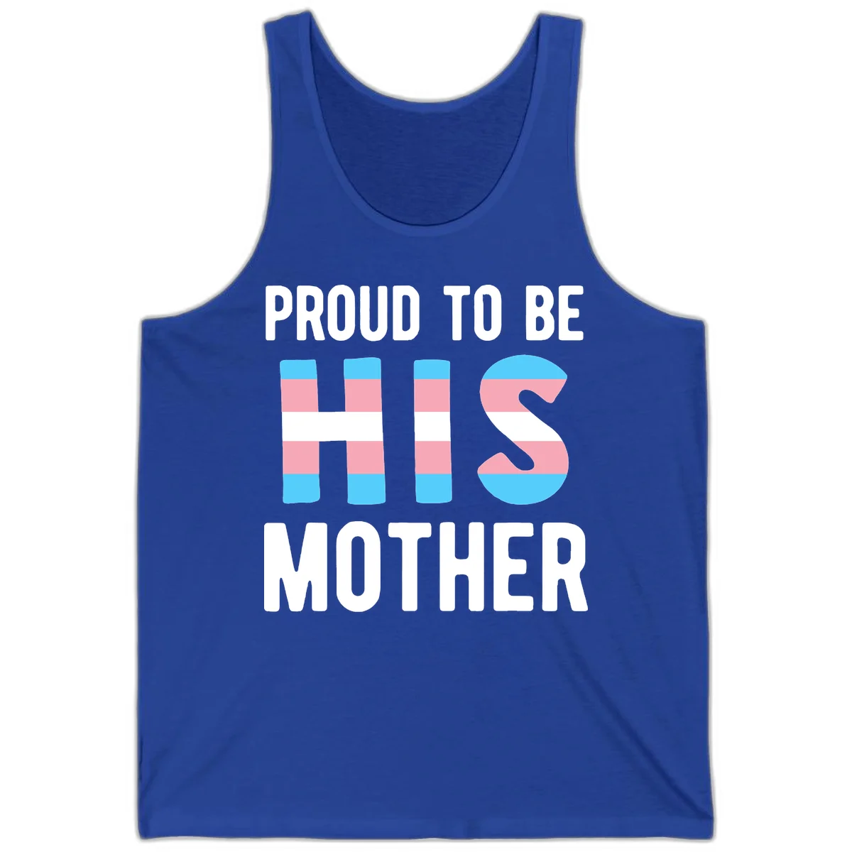 Proud trans mother design with blue, pink, and white striped cylinders and letter S featuring trans pride flag colors in True Royal