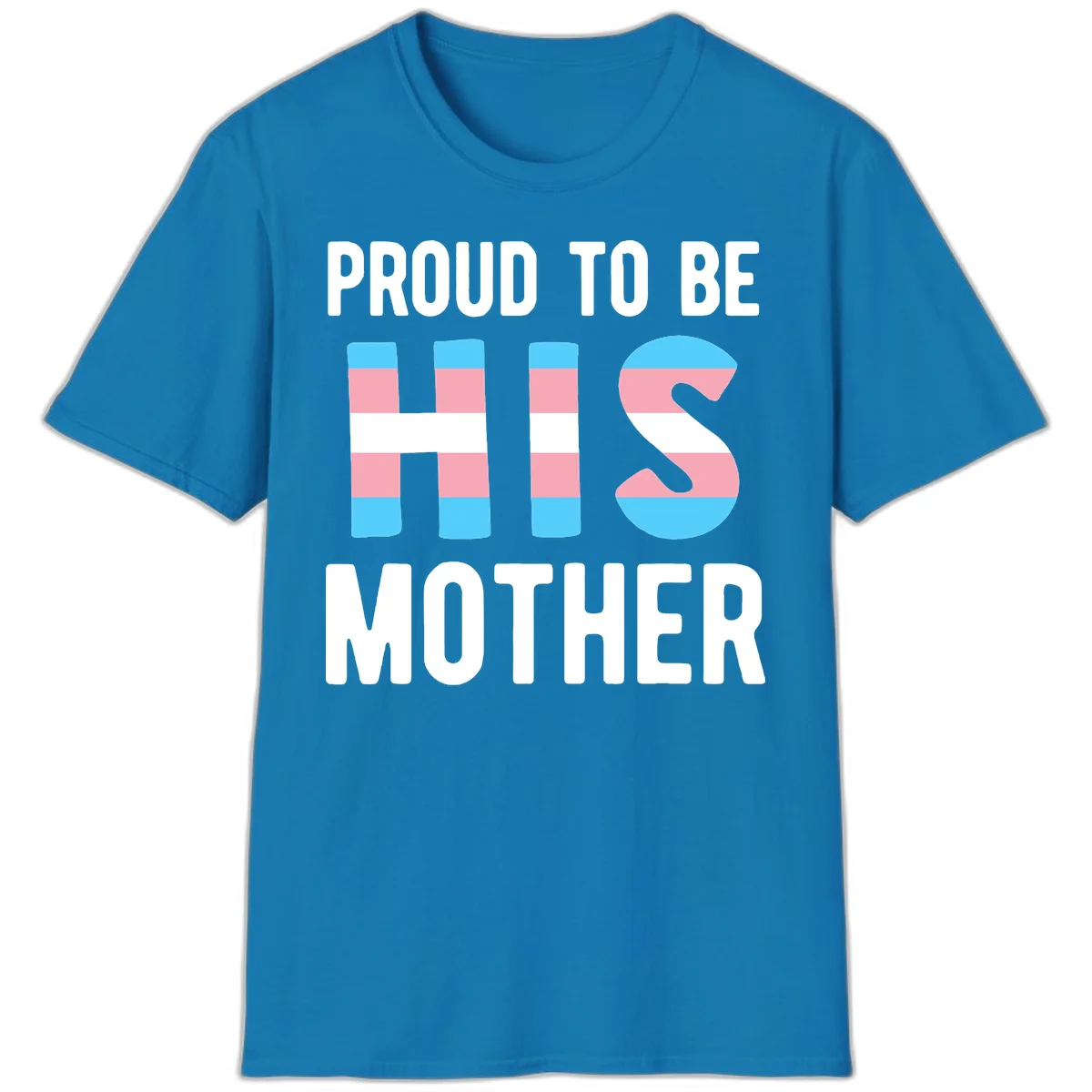 Proud trans mother design with blue, pink, and white striped cylinders and letter S featuring trans pride flag colors in Sapphire