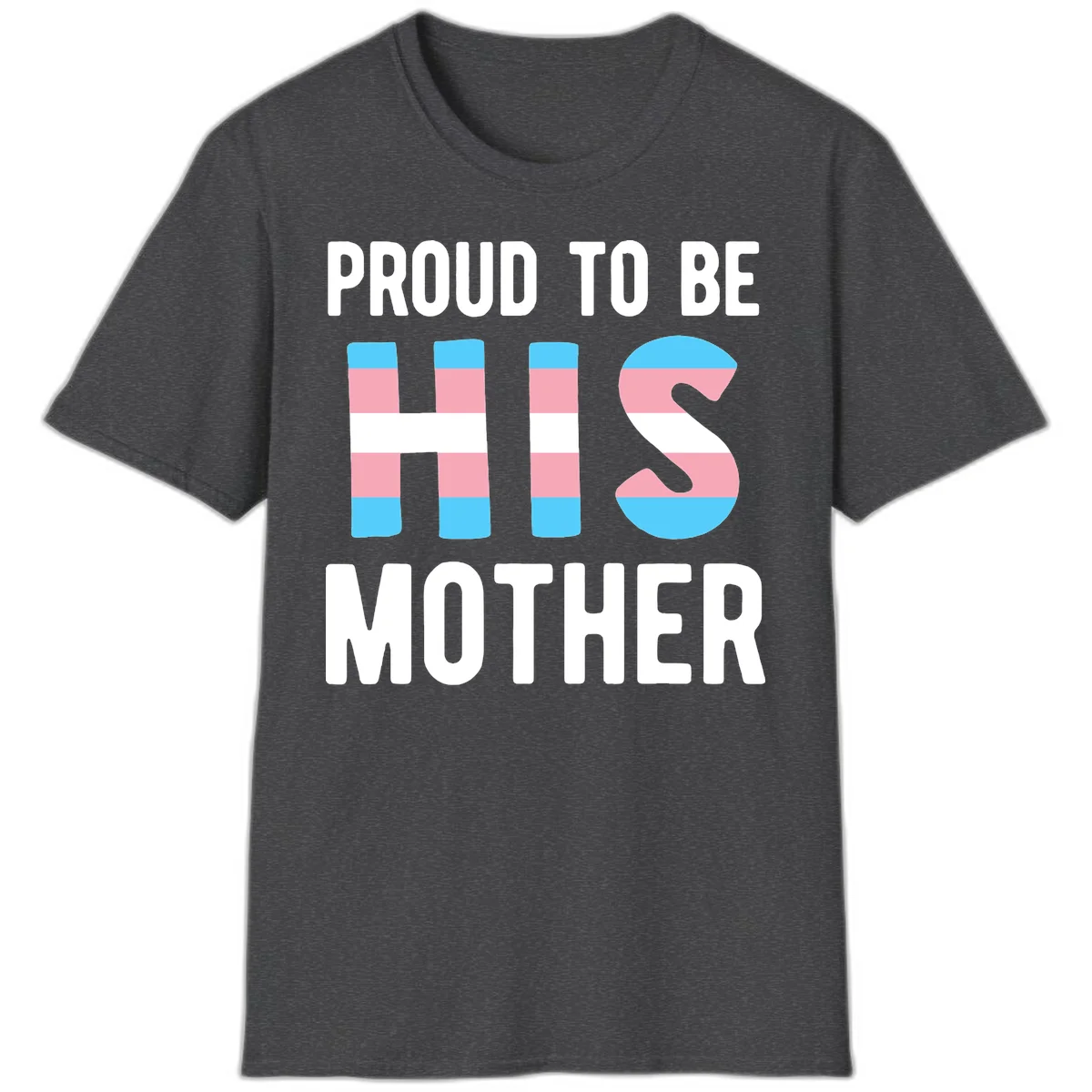 Proud trans mother design with blue, pink, and white striped cylinders and letter S featuring trans pride flag colors in Dark Heather