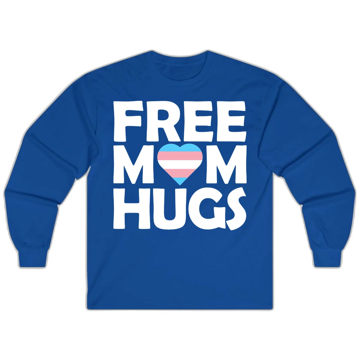 Free mom hugs pride design with striped heart in trans flag colors (blue, pink, white) and bold block lettering in Royal