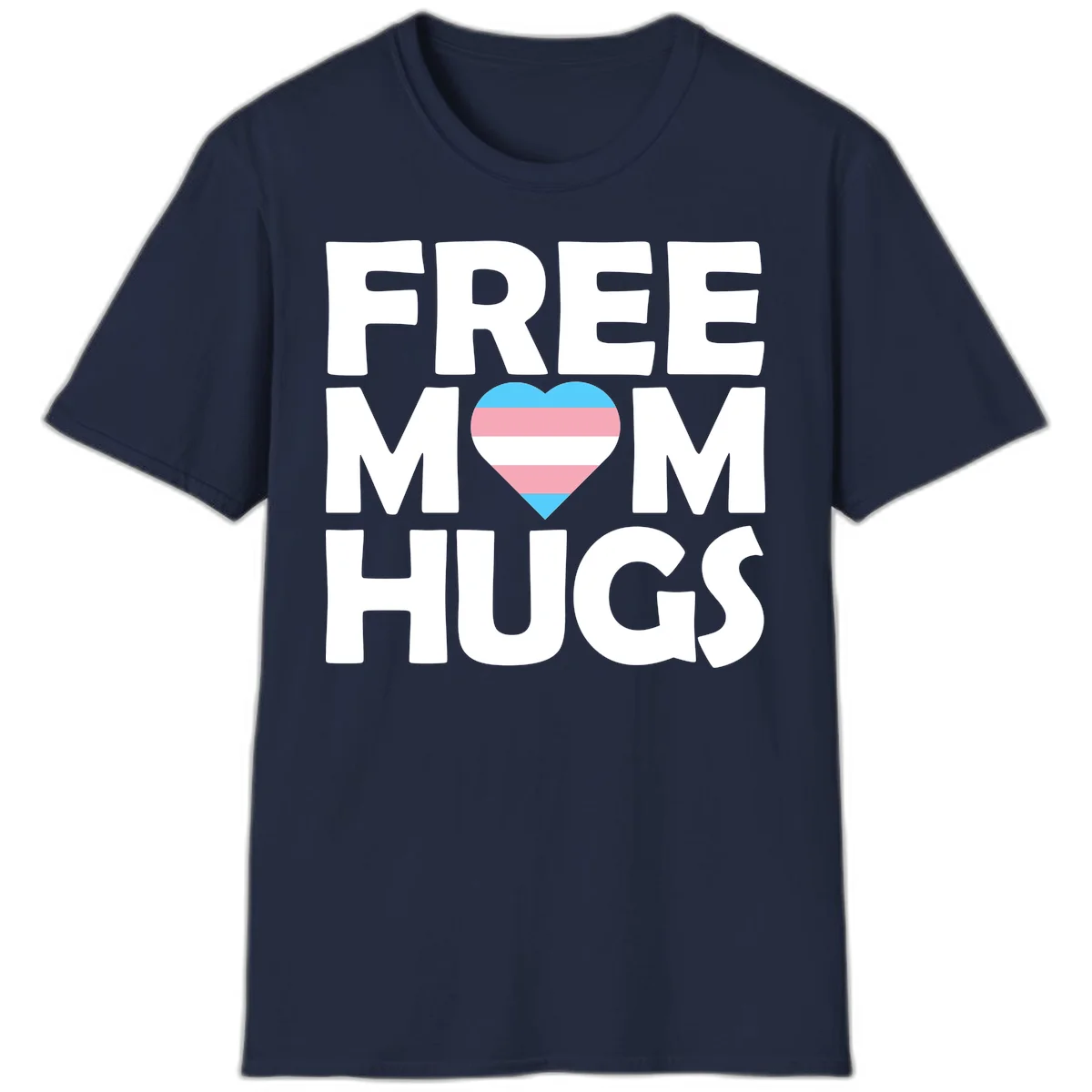 Free mom hugs pride design with striped heart in trans flag colors (blue, pink, white) and bold block lettering in Navy