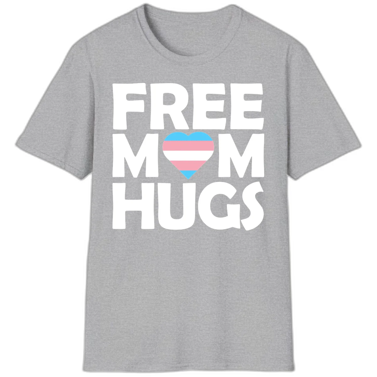 Free mom hugs pride design with striped heart in trans flag colors (blue, pink, white) and bold block lettering in Sport Grey