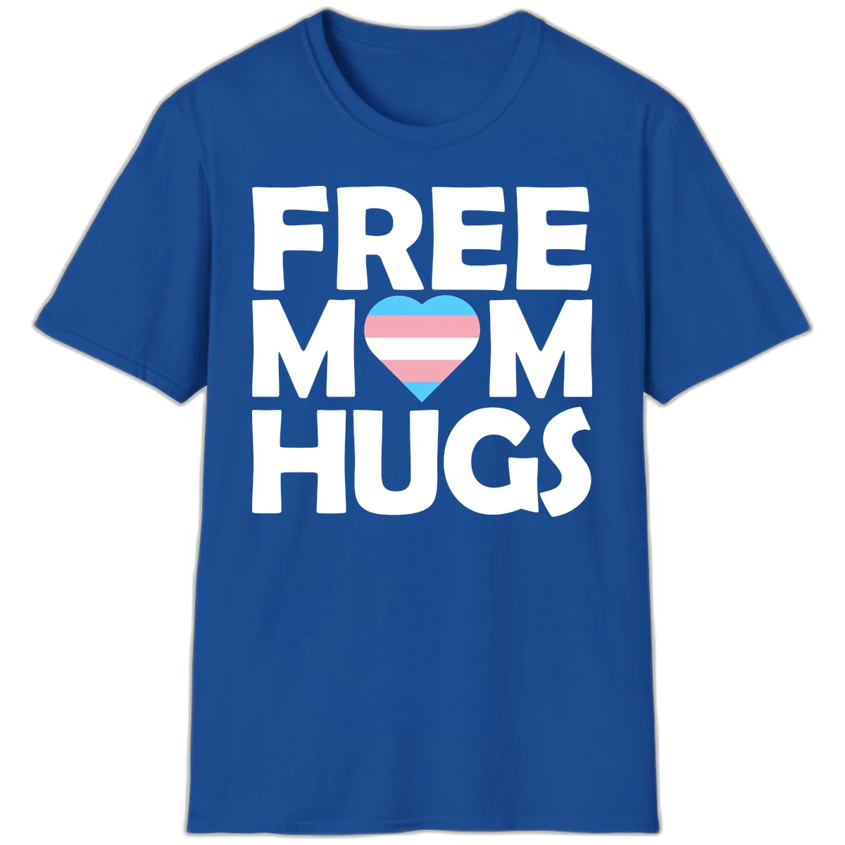 Free mom hugs pride design with striped heart in trans flag colors (blue, pink, white) and bold block lettering in Royal