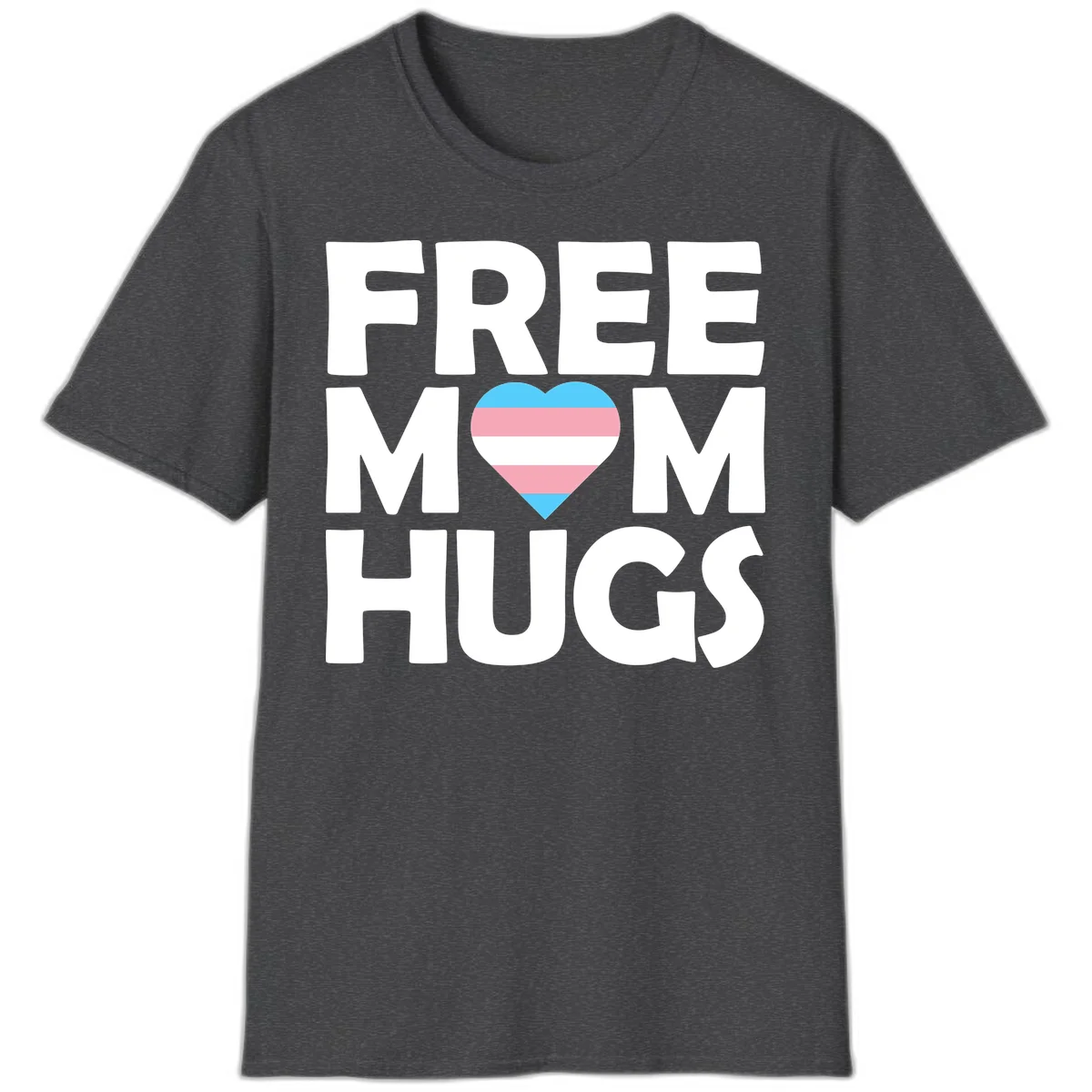 Free mom hugs pride design with striped heart in trans flag colors (blue, pink, white) and bold block lettering in Dark Heather