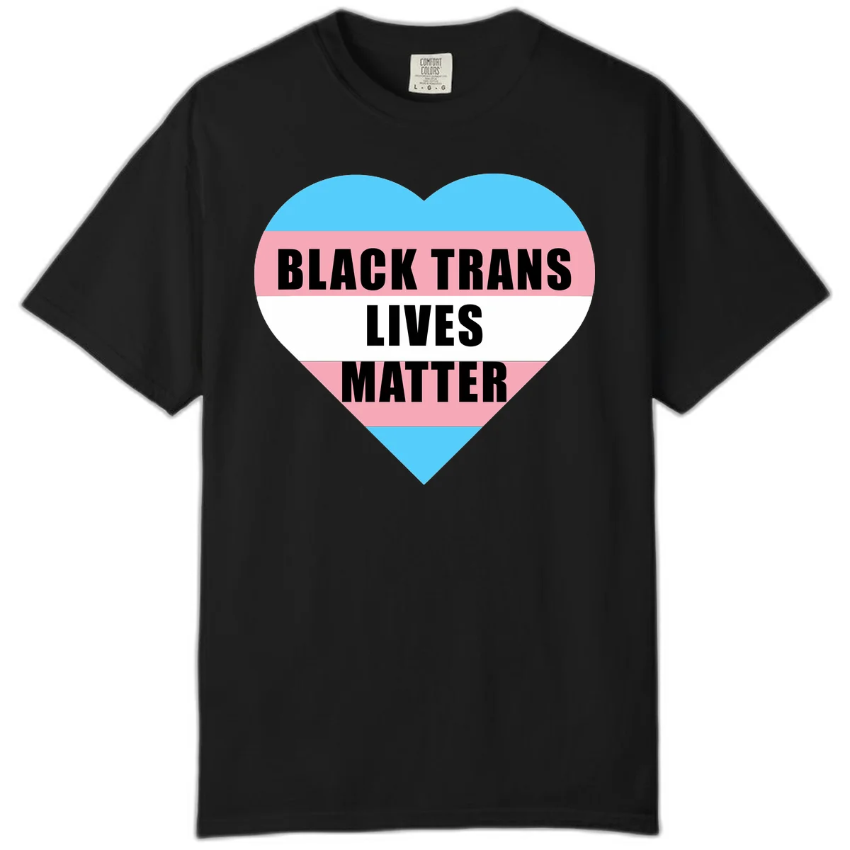 Heart-shaped design with trans flag stripes (blue, pink, white) and bold text reading 'BLACK TRANS LIVES MATTER' in Black