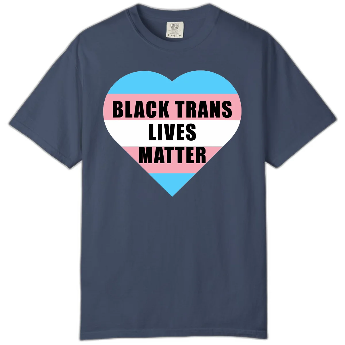 Heart-shaped design with trans flag stripes (blue, pink, white) and bold text reading 'BLACK TRANS LIVES MATTER' in Midnight