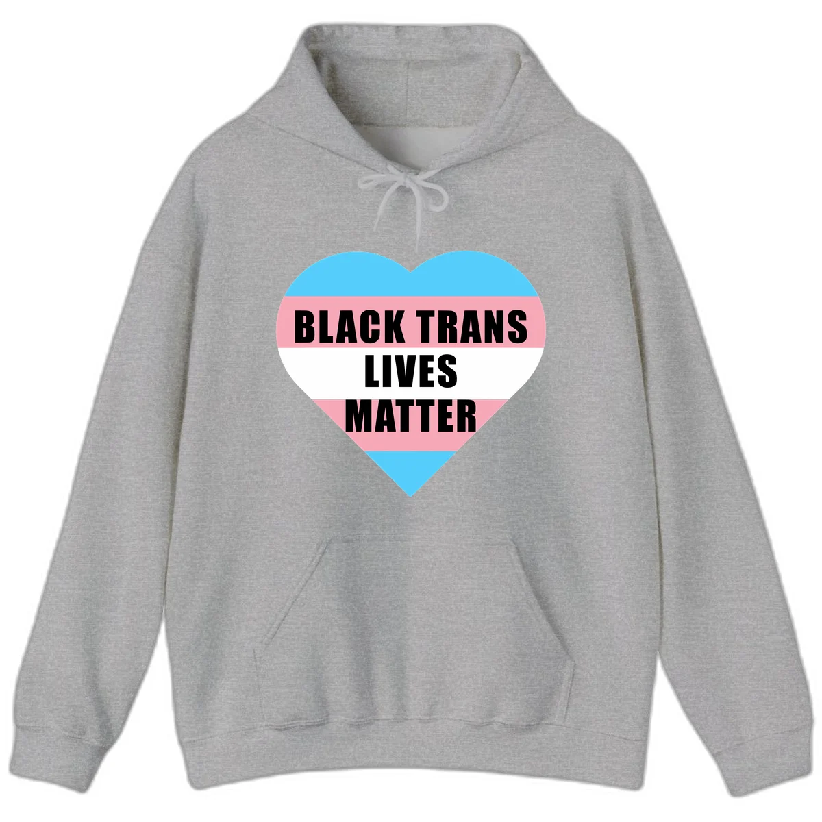 Heart-shaped design with trans flag stripes (blue, pink, white) and bold text reading 'BLACK TRANS LIVES MATTER' in Sport Grey