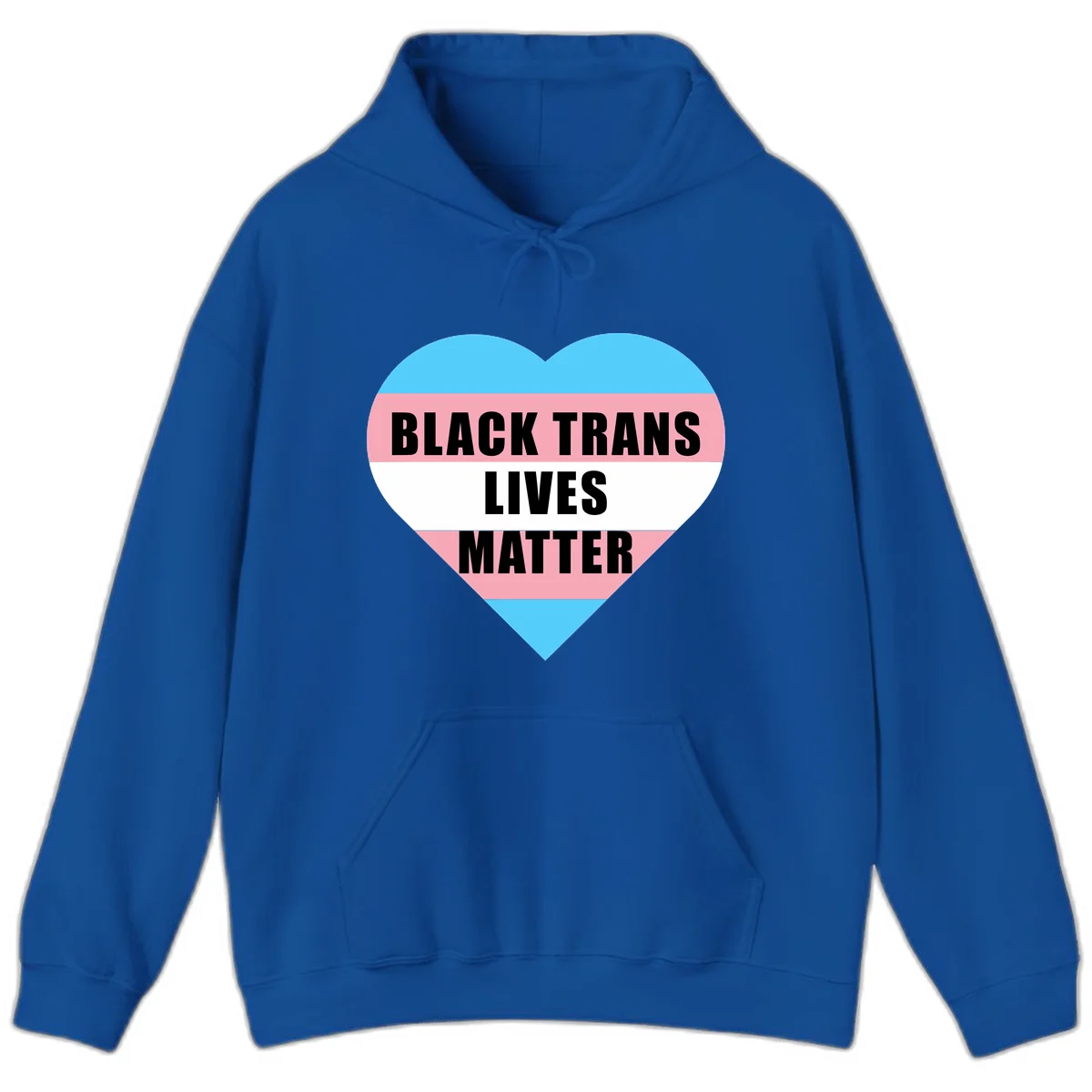 Heart-shaped design with trans flag stripes (blue, pink, white) and bold text reading 'BLACK TRANS LIVES MATTER' in Royal