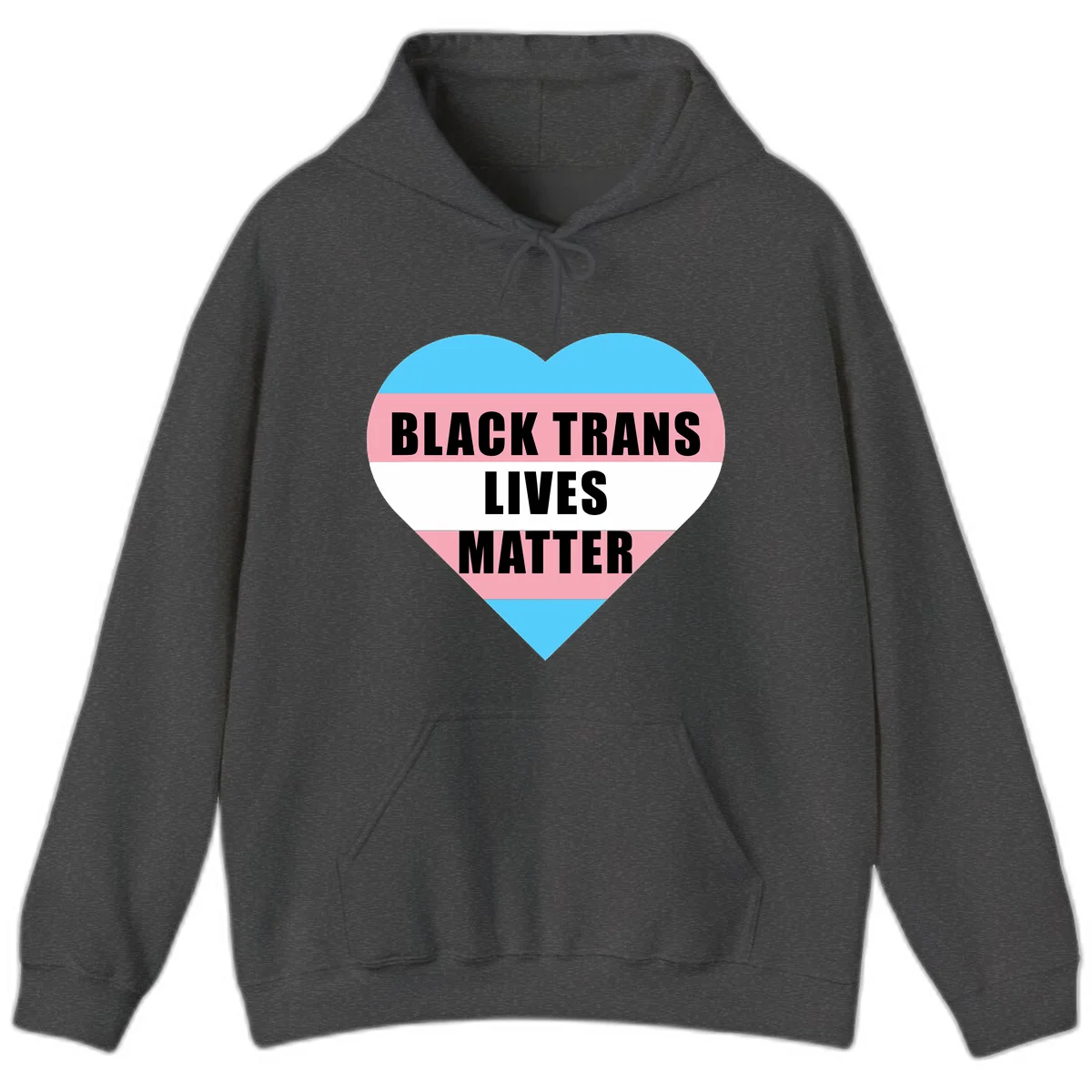 Heart-shaped design with trans flag stripes (blue, pink, white) and bold text reading 'BLACK TRANS LIVES MATTER' in Dark Heather