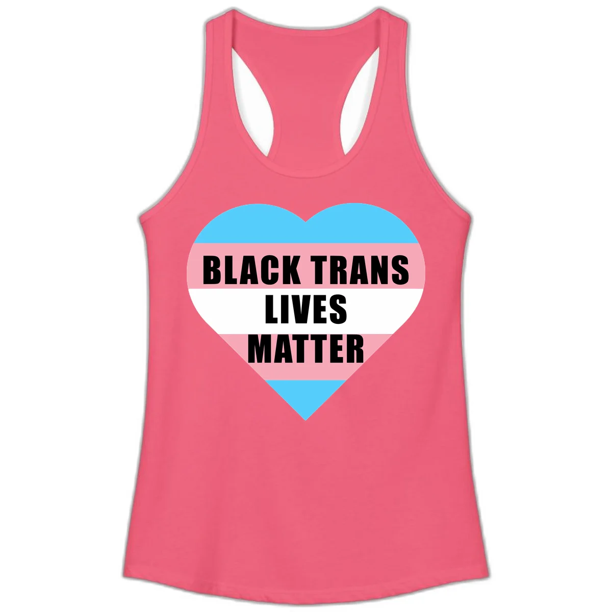 Heart-shaped design with trans flag stripes (blue, pink, white) and bold text reading 'BLACK TRANS LIVES MATTER' in Hot Pink