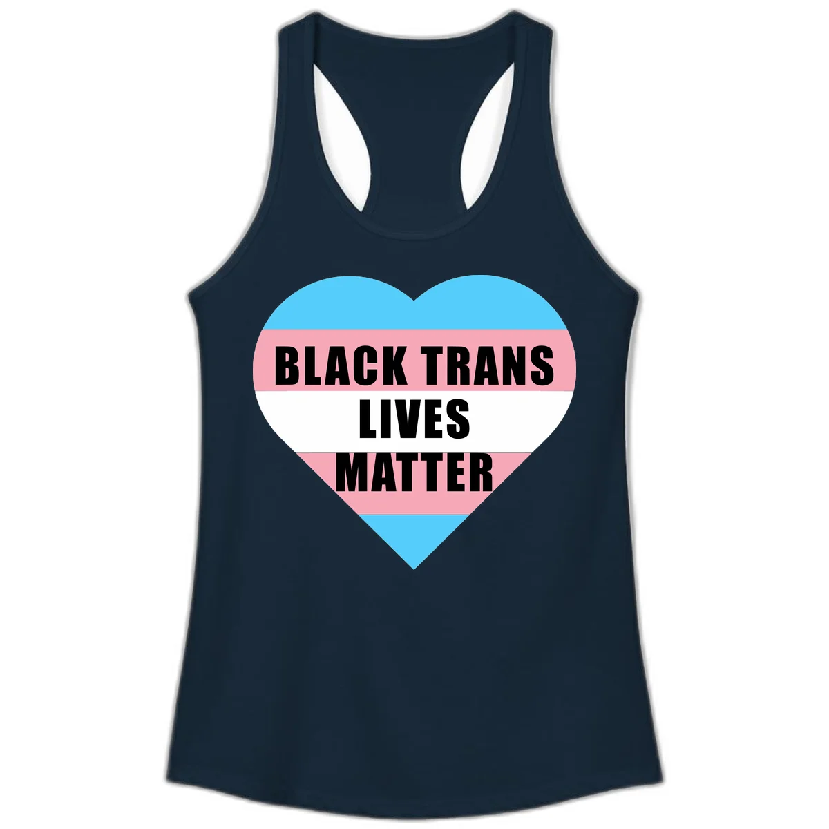 Heart-shaped design with trans flag stripes (blue, pink, white) and bold text reading 'BLACK TRANS LIVES MATTER' in Solid Midnight Navy