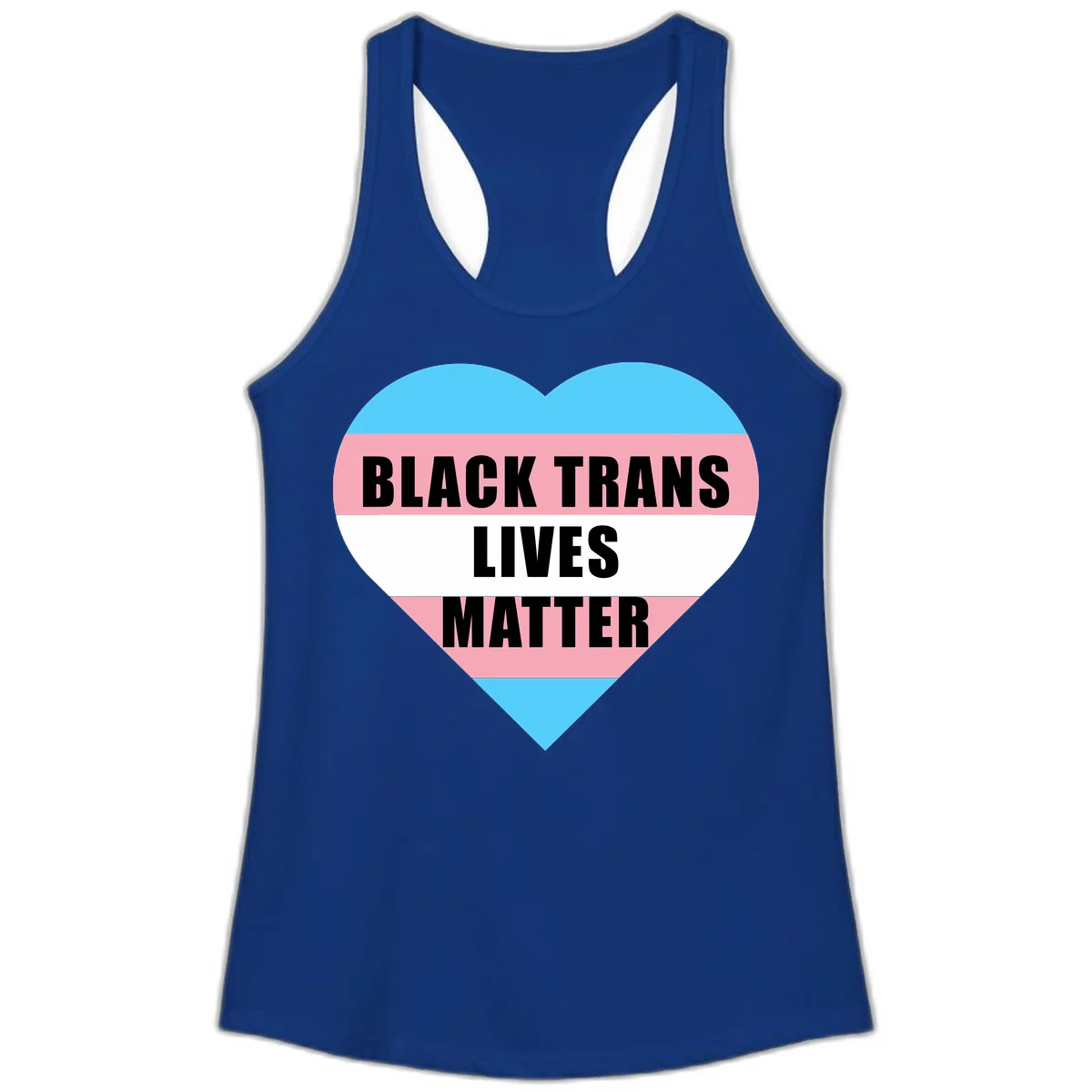 Heart-shaped design with trans flag stripes (blue, pink, white) and bold text reading 'BLACK TRANS LIVES MATTER' in Solid Royal