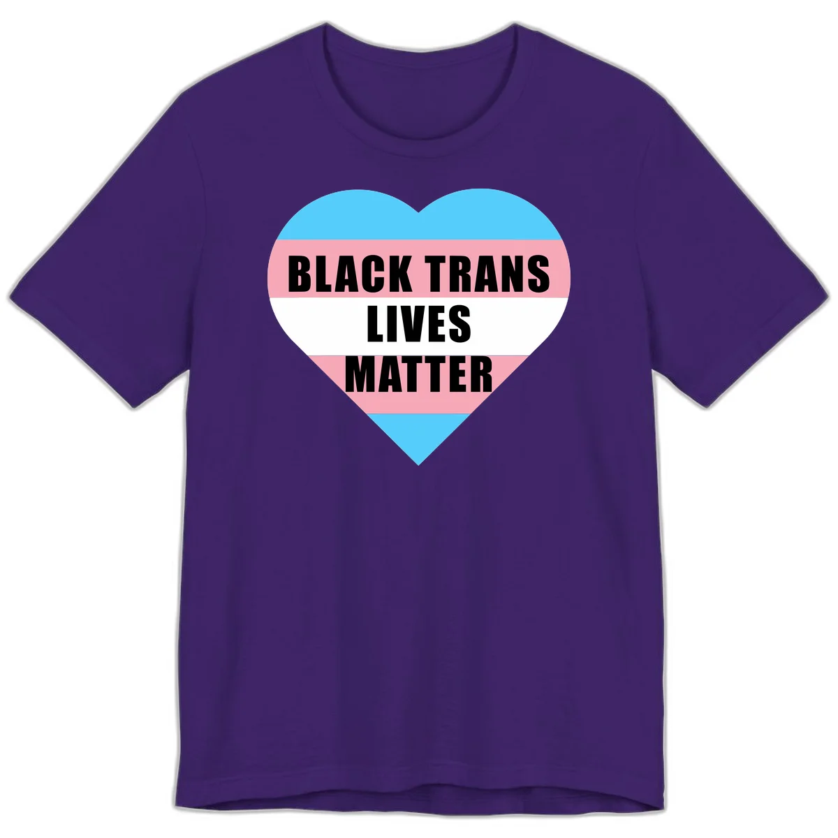 Heart-shaped design with trans flag stripes (blue, pink, white) and bold text reading 'BLACK TRANS LIVES MATTER' in Team Purple