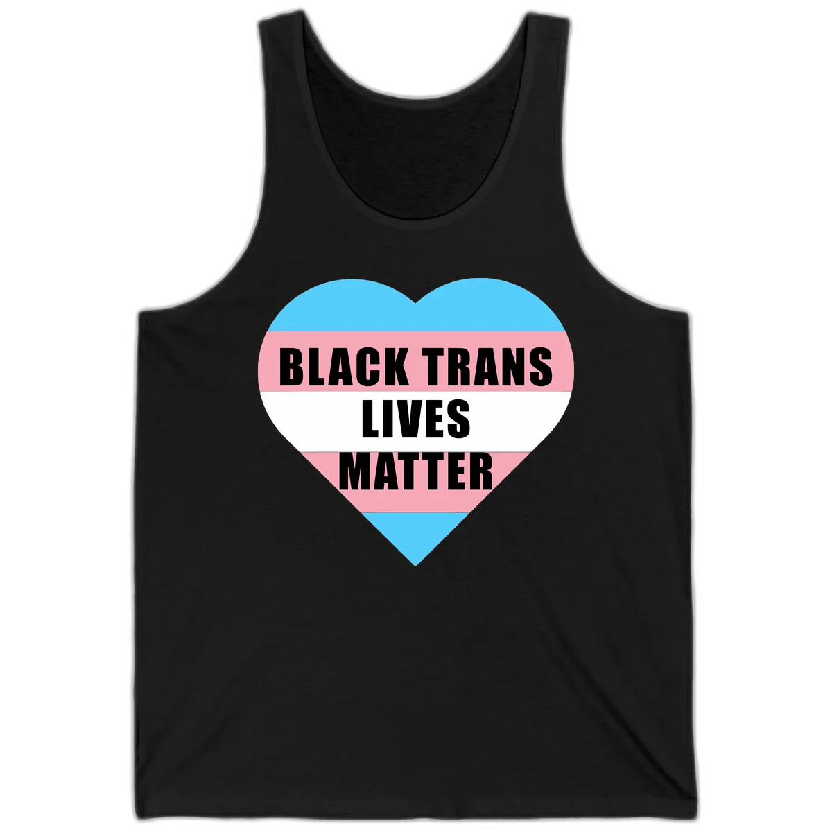 Heart-shaped design with trans flag stripes (blue, pink, white) and bold text reading 'BLACK TRANS LIVES MATTER' in Black