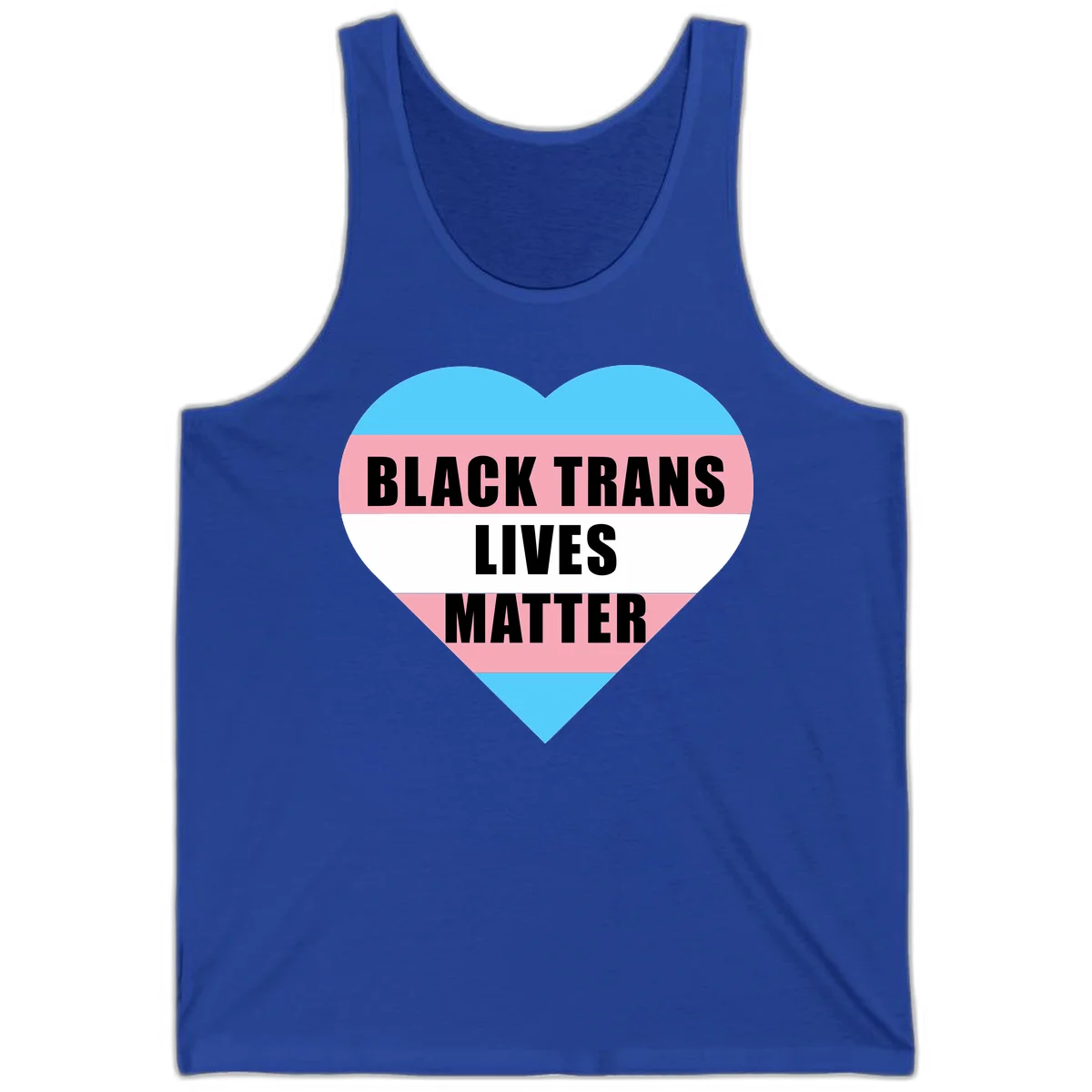 Heart-shaped design with trans flag stripes (blue, pink, white) and bold text reading 'BLACK TRANS LIVES MATTER' in True Royal